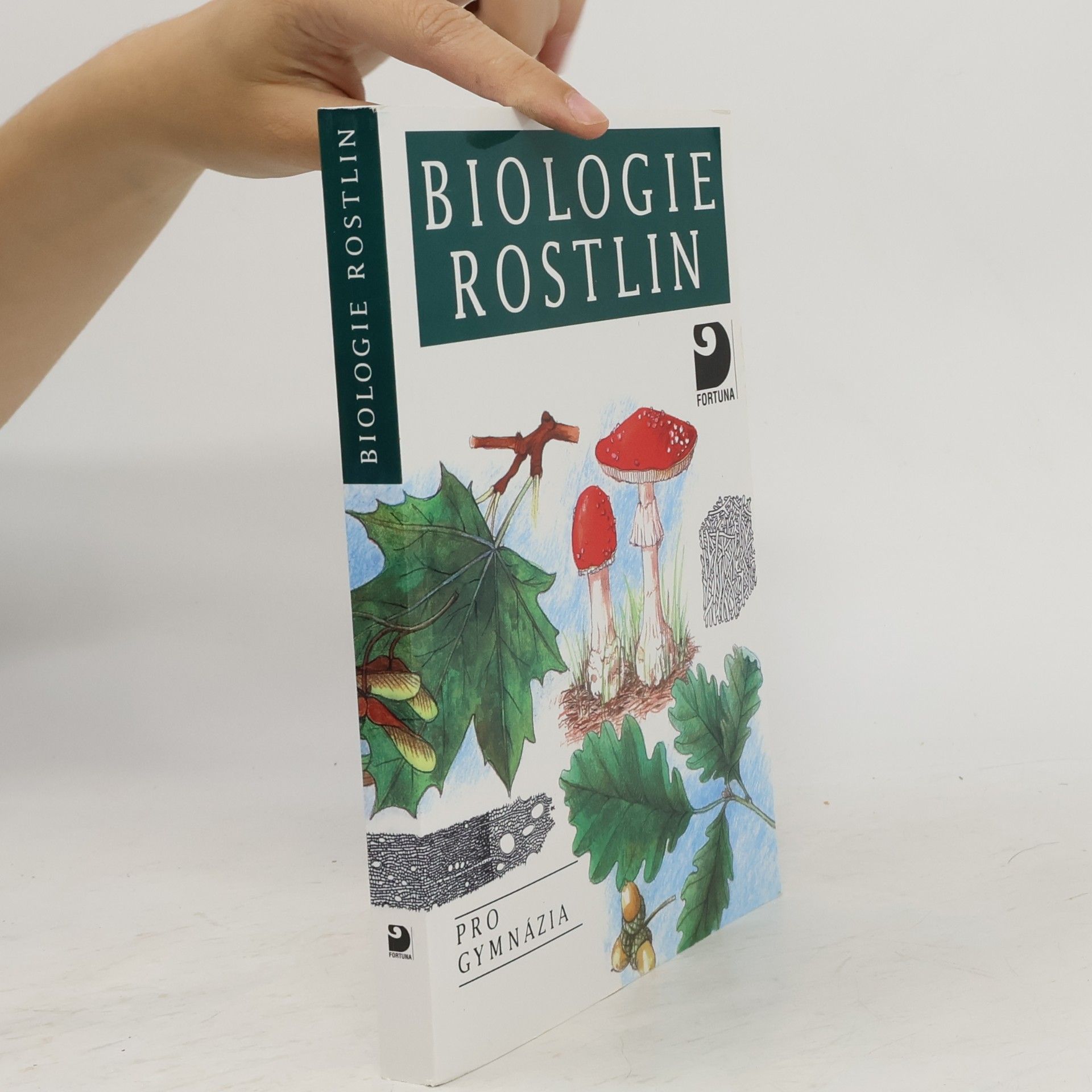Lubomír Kincl Biologie rostlin: Pro 1. ročník gymnázií