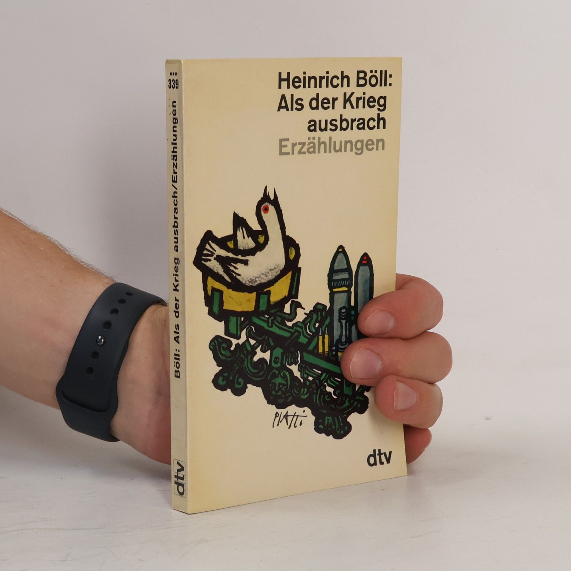 Heinrich Böll Als der Krieg ausbrach : Erzählungen