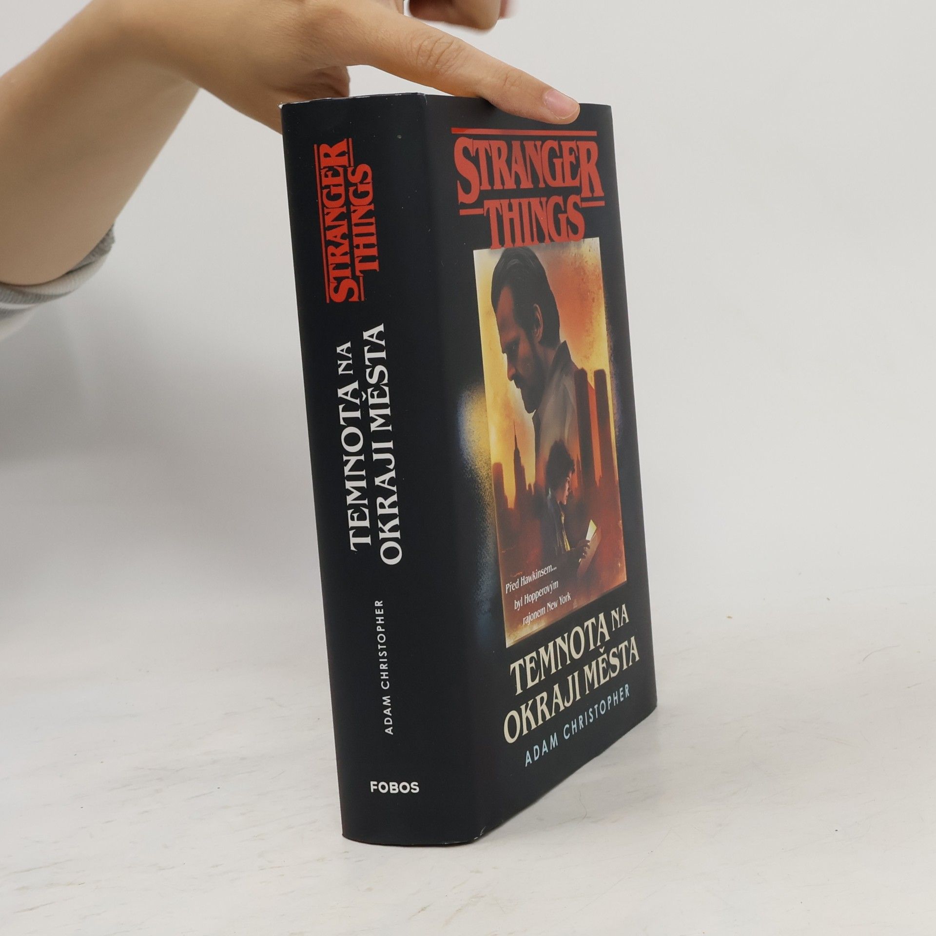 Adam Christopher Stranger Things. Temnota na okraji města
