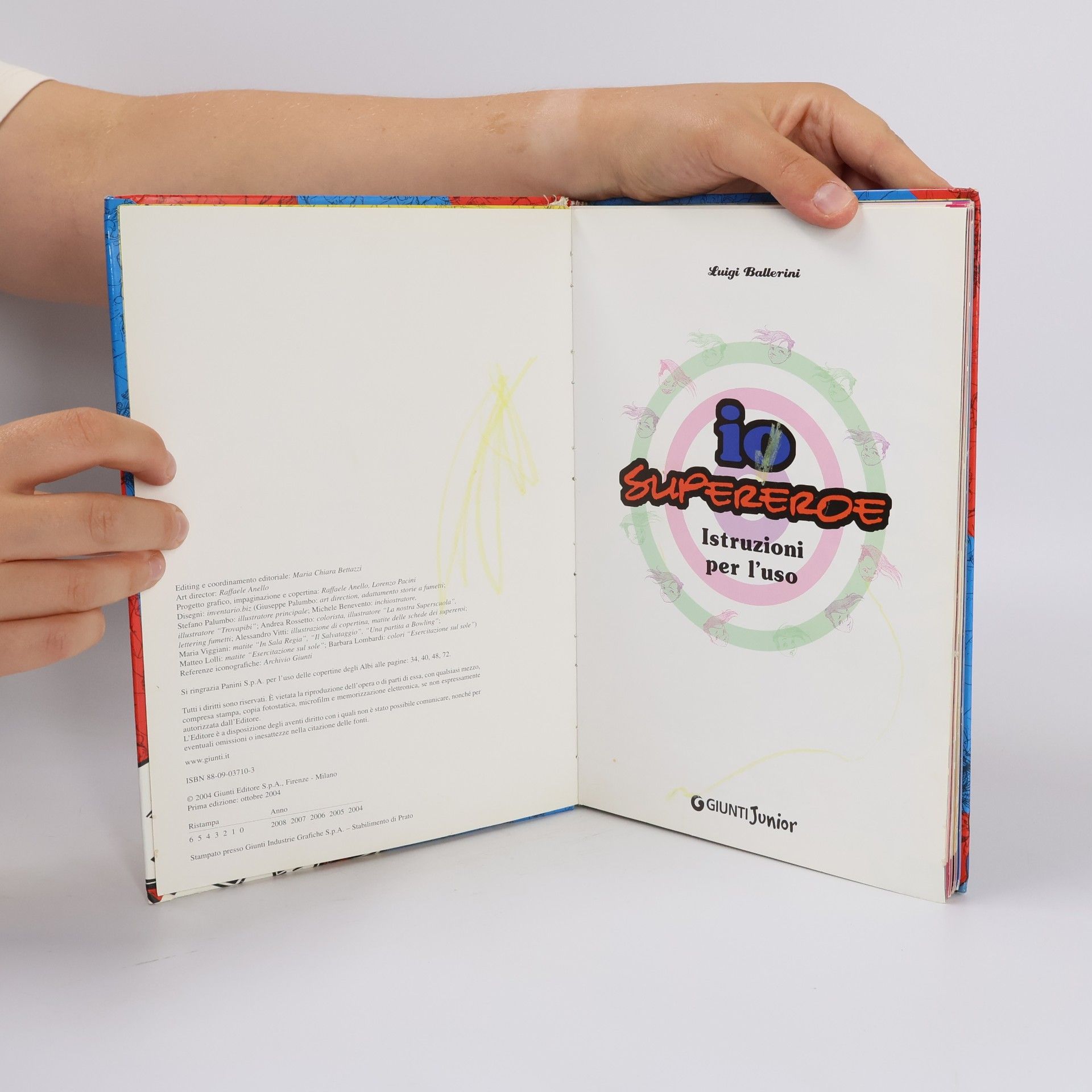 Luigi Ballerini Io supereroe istruzioni per l'uso. Con stickers e carte della supersfida