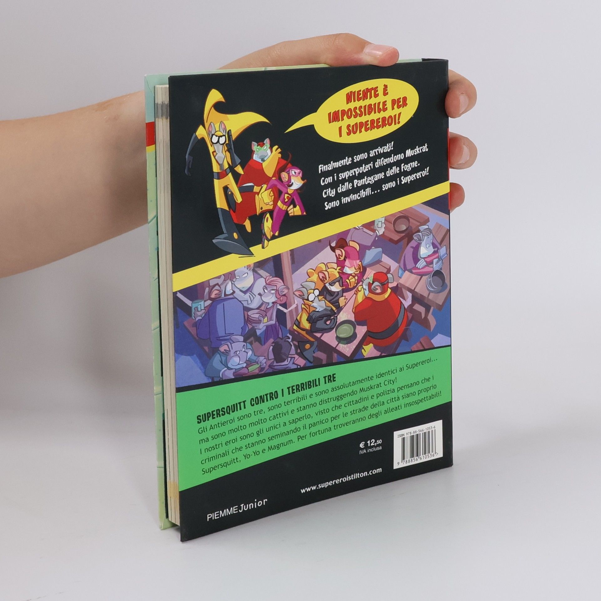 Geronimo Stilton Supereroi - 4: Supersquitt contro i terribili tre. Ediz. illustrata
