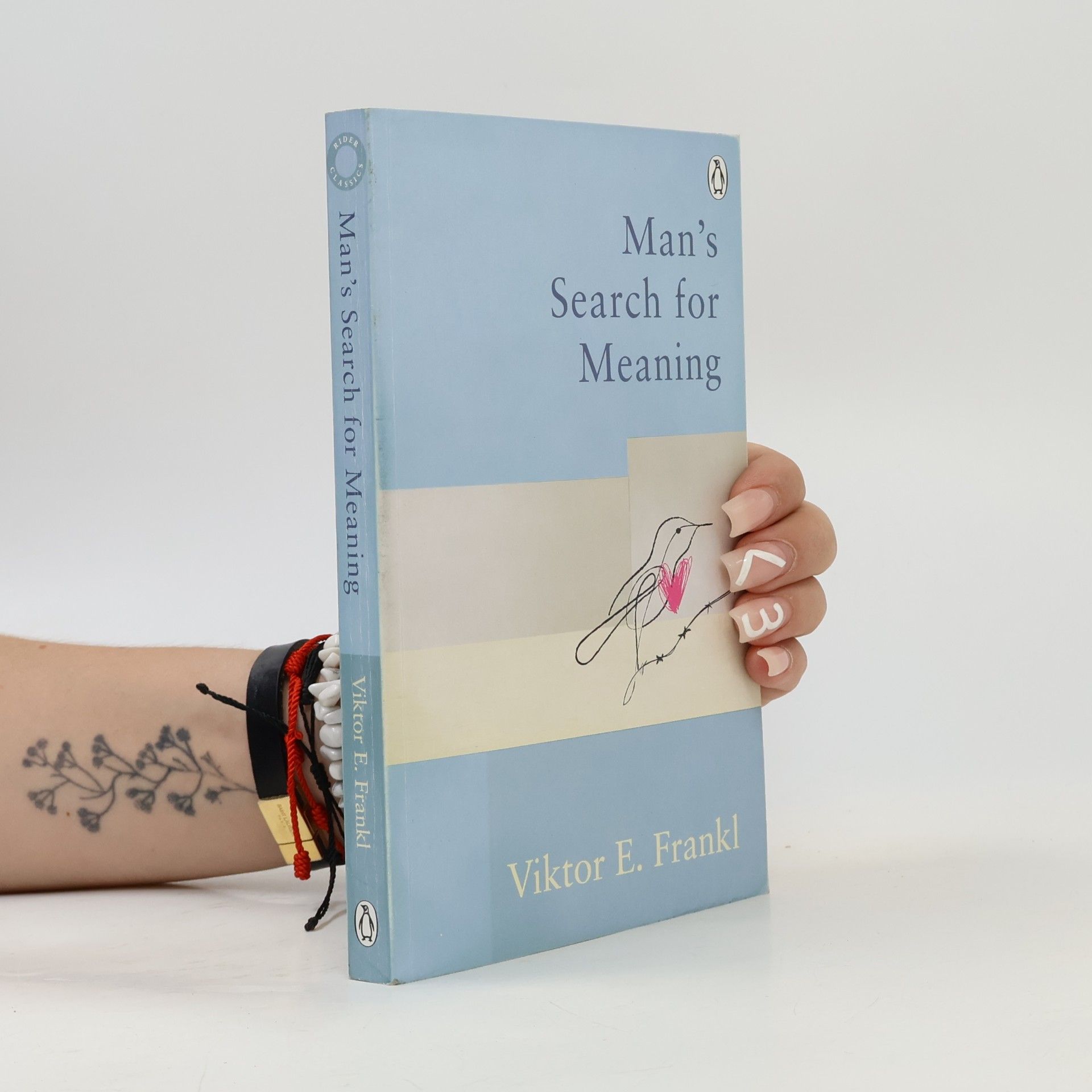 Viktor Frankl Man's search for meaning : the classic tribute to hope from the Holocaust