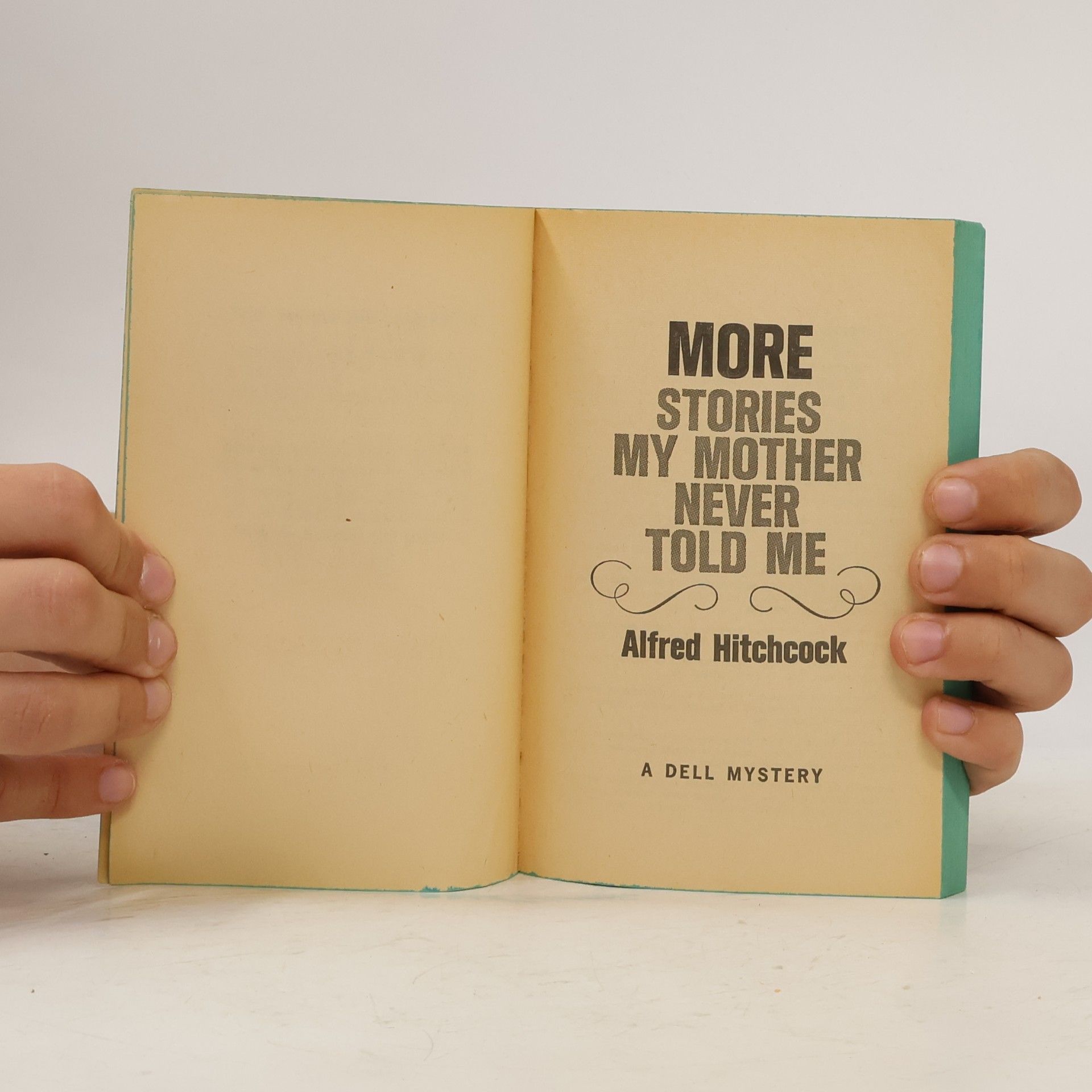 Alfred Hitchcock Alfred Hitchcock Presents More Stories My Mother Never Told Me