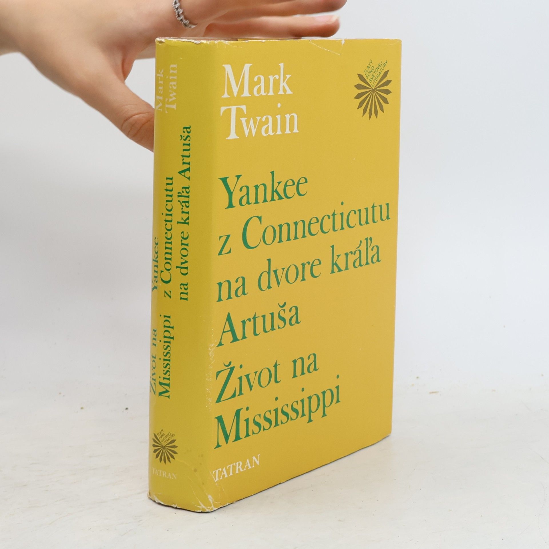 Mark Twain Yankee z Connecticutu na dvore kráľa Artuša. Život na Mississippi
