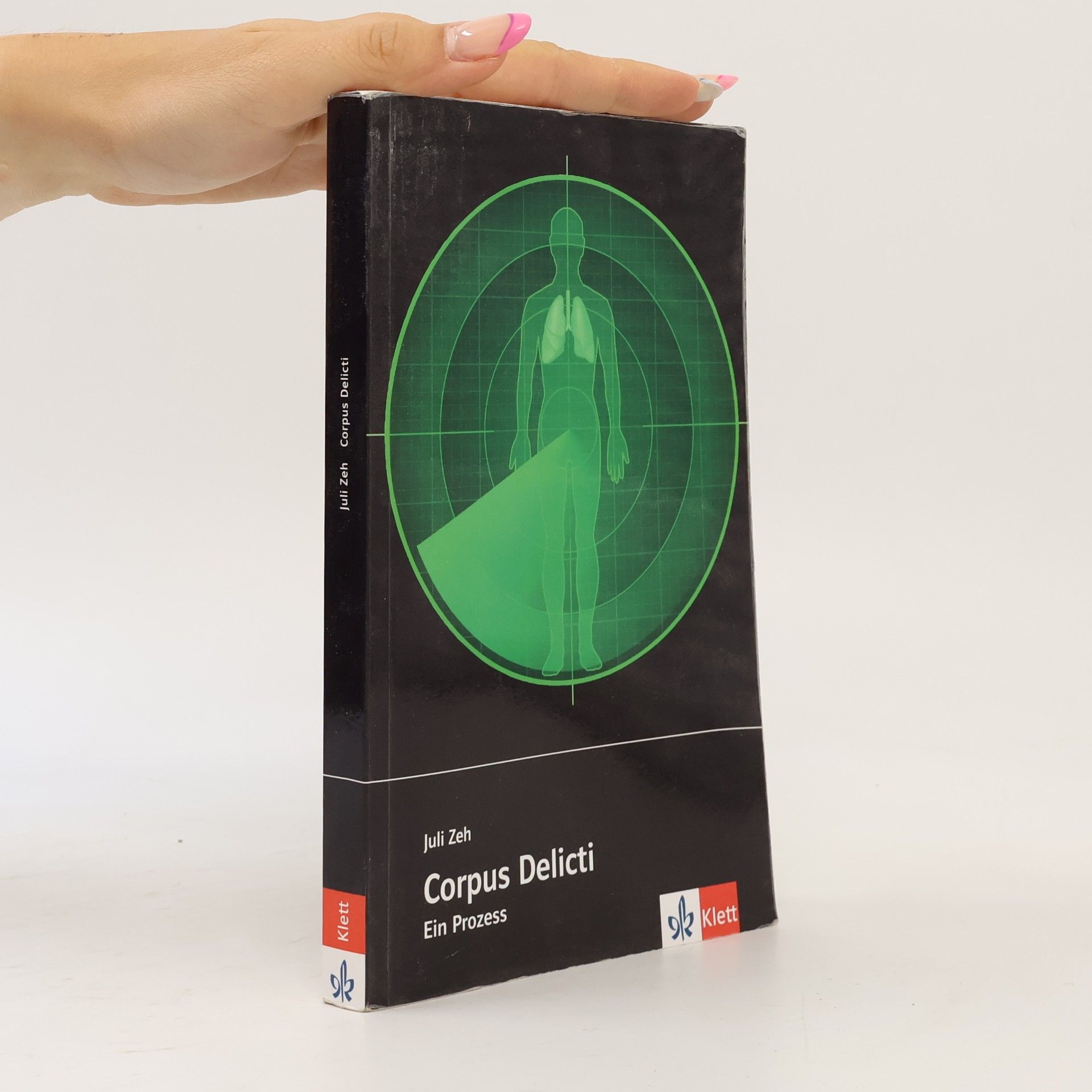 Juli Zeh Corpus Delicti