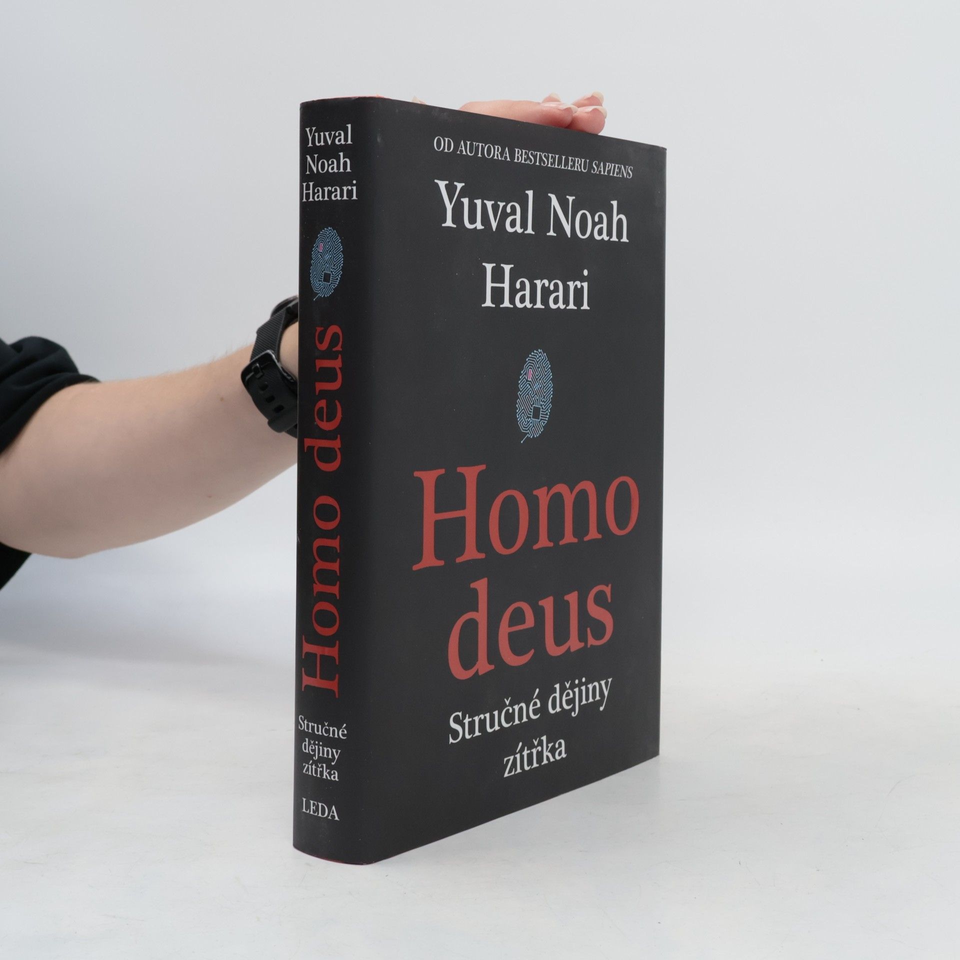 Yuval Noah Harari Homo deus. Stručné dějiny zítřka