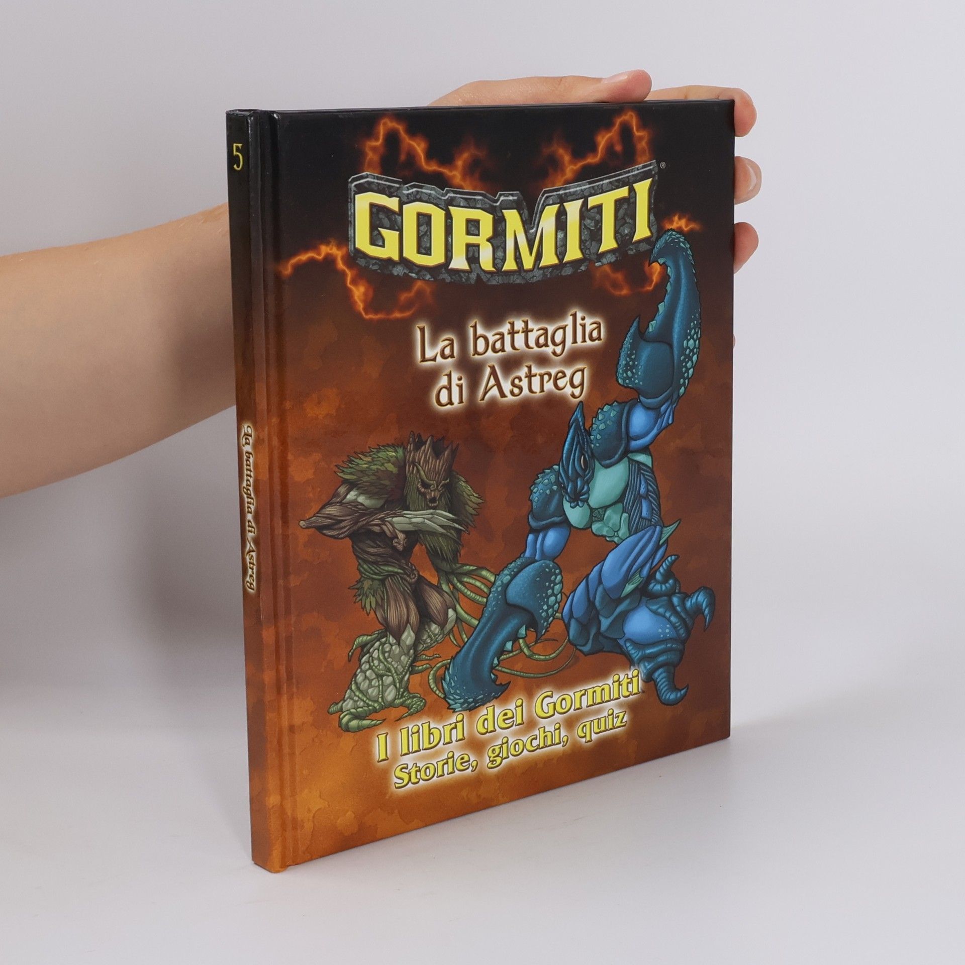 Autores varios Gormiti 5. La battaglia di Astreg