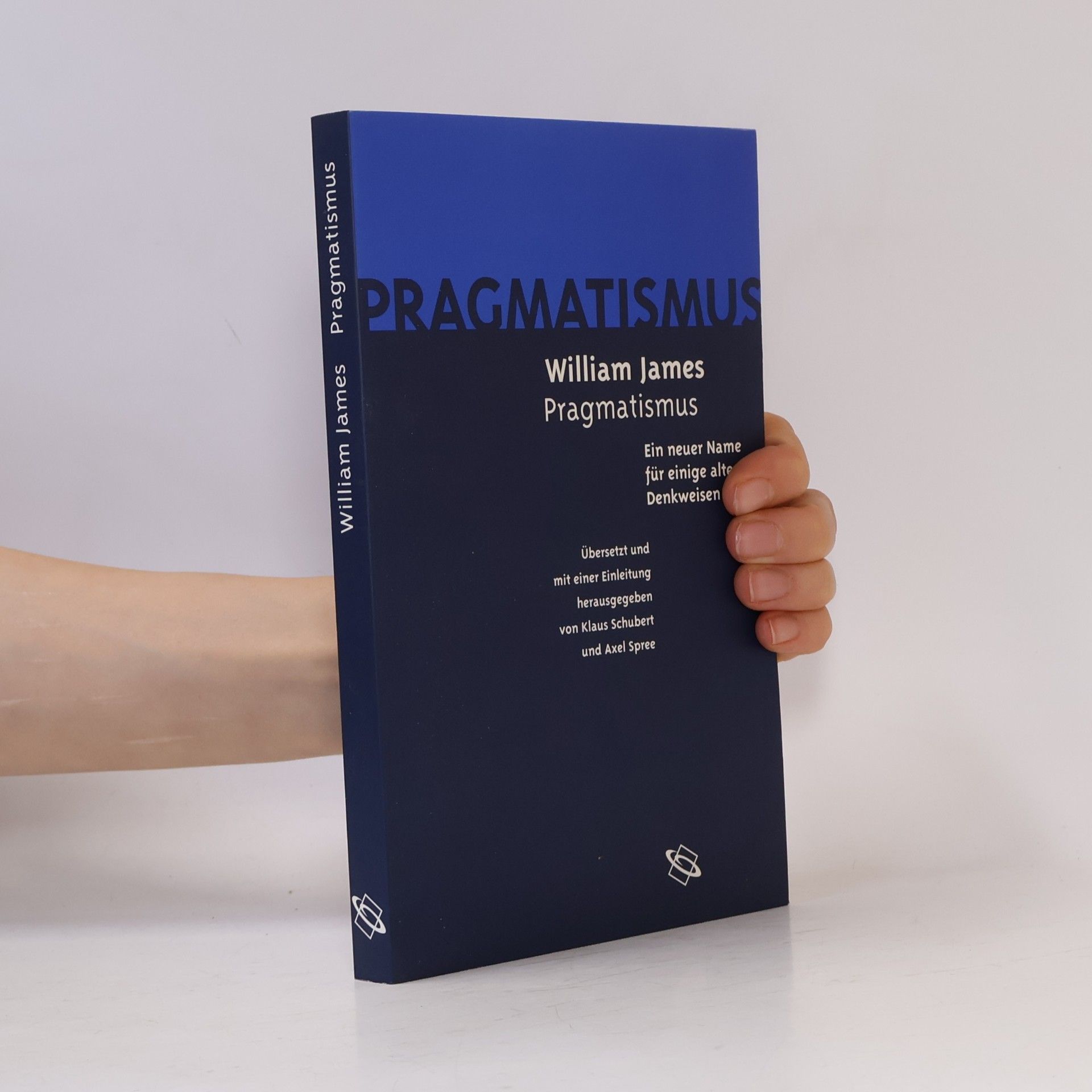 William James Pragmatismus