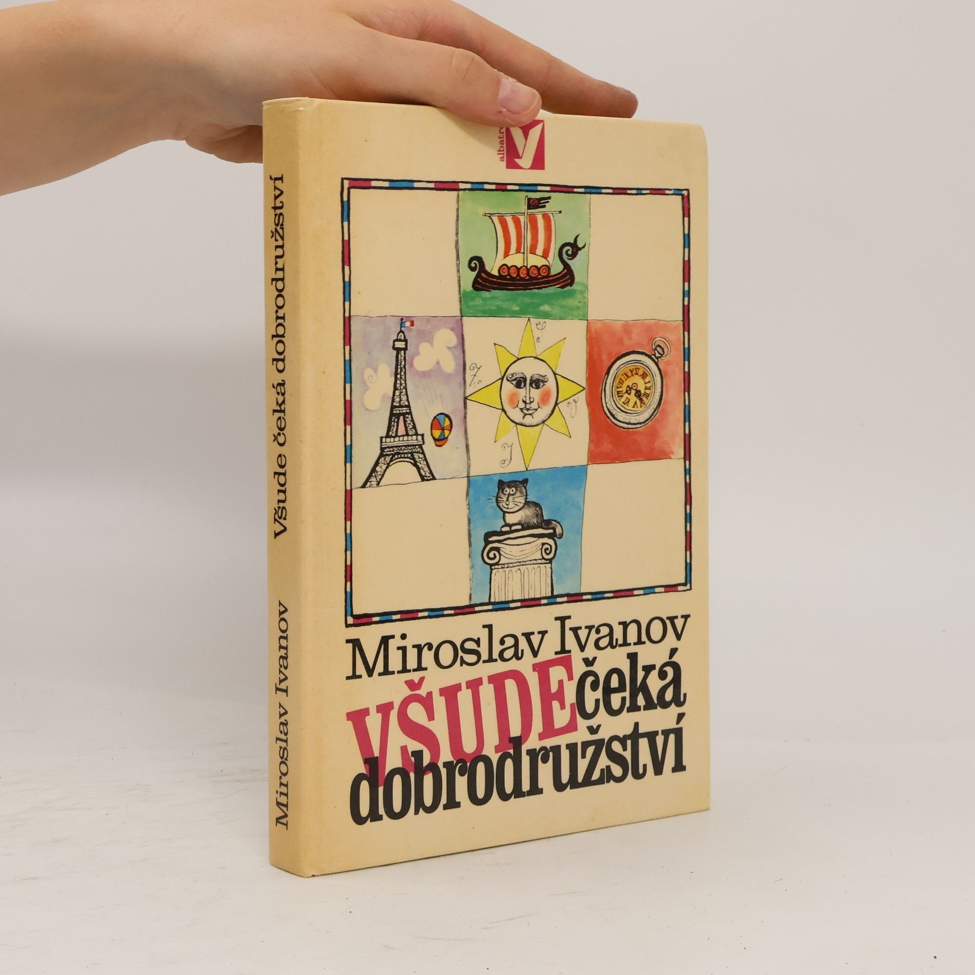 Miroslav Ivanov Všude čeká dobrodružství