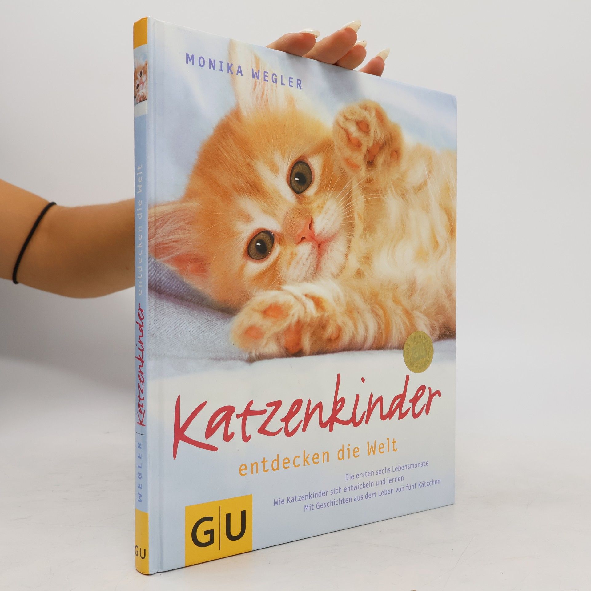 Monika Wegler Katzenkinder entdecken die Welt