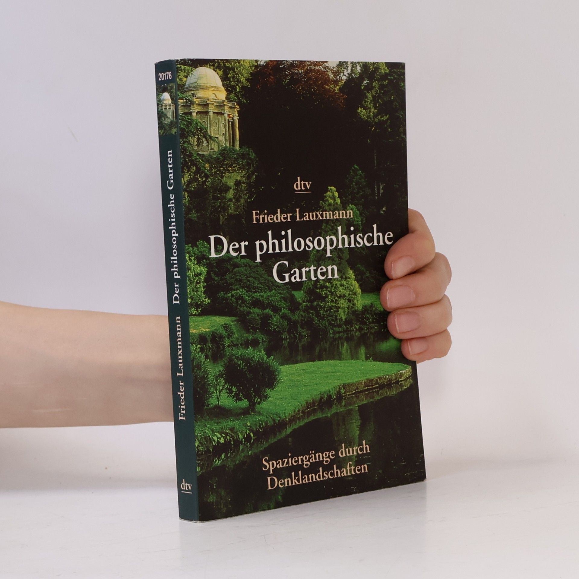 Frieder Lauxmann Der philosophische Garten