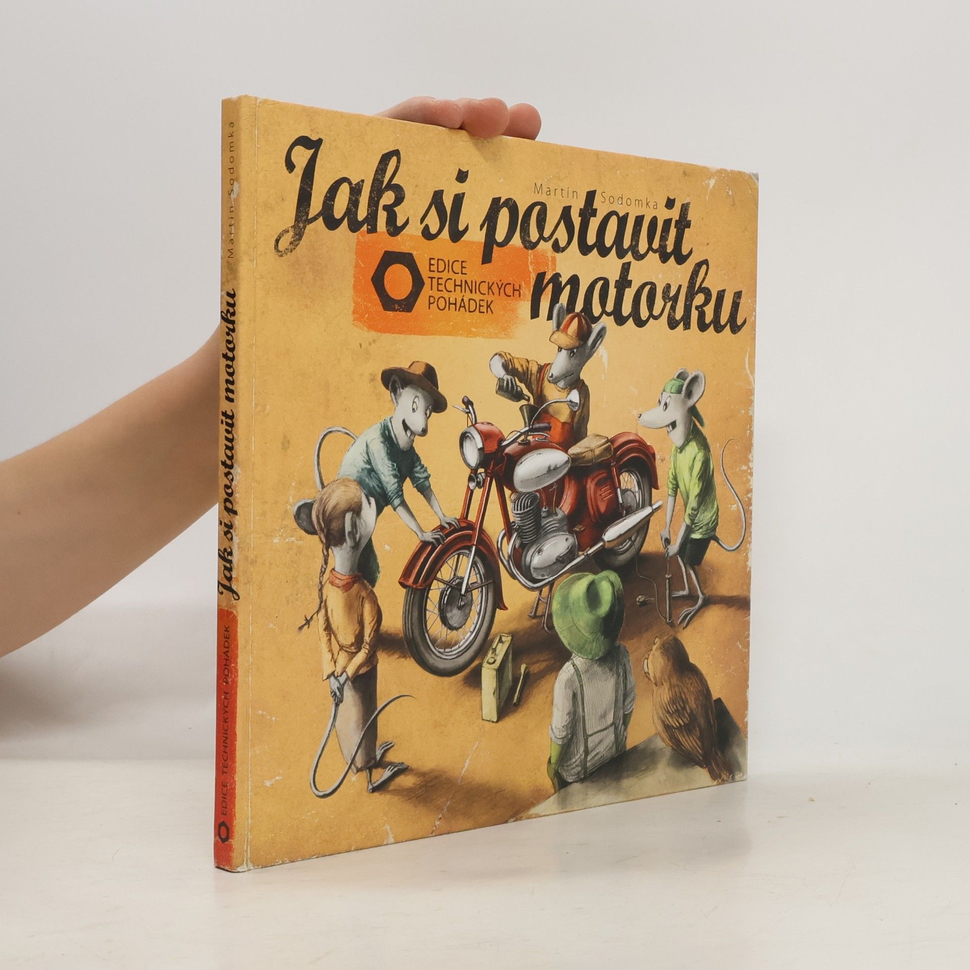 Martin Sodomka Jak si postavit motorku