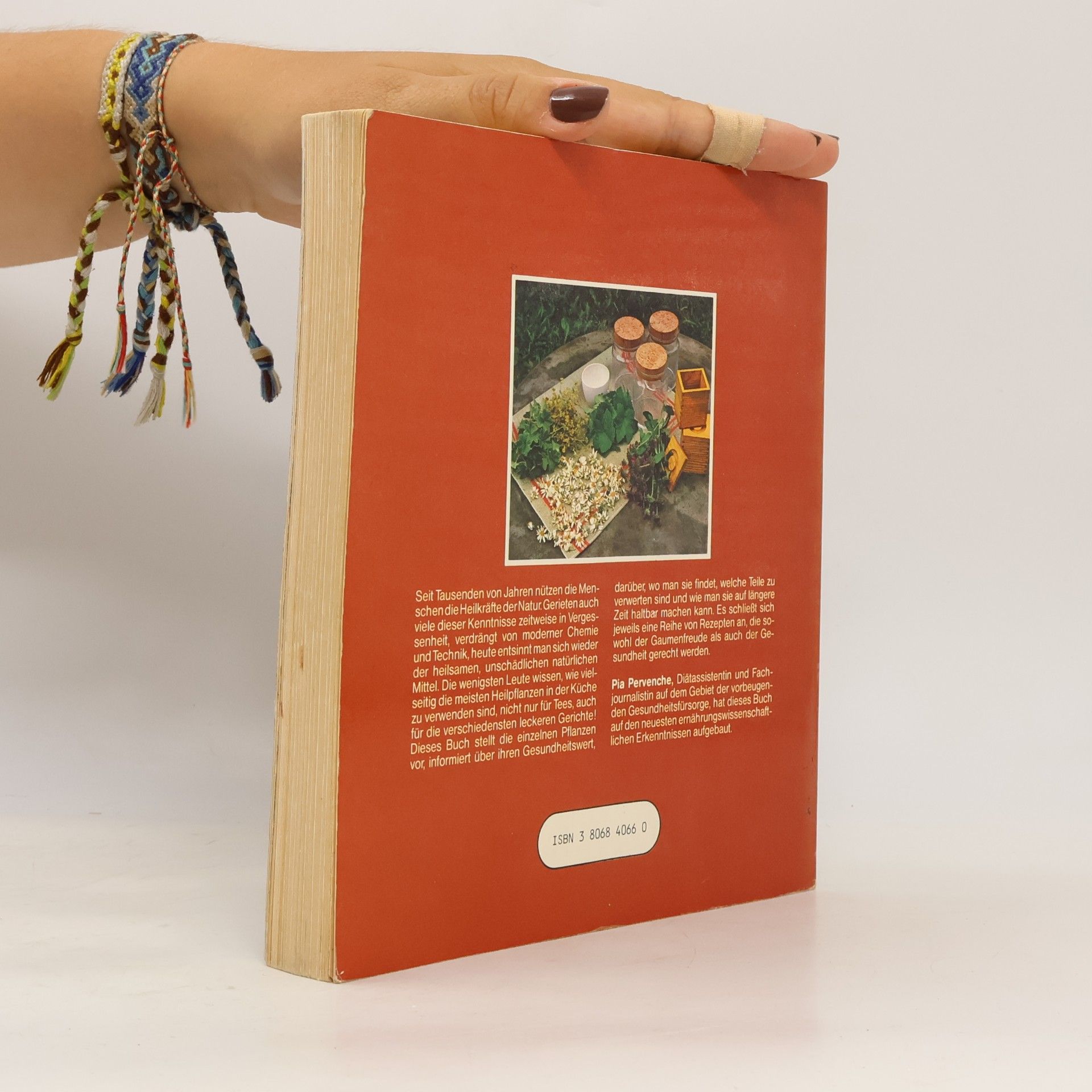 Pia Pervenche Kräuter- und Heilpflanzen-Kochbuch für eine gesunde Lebensweise