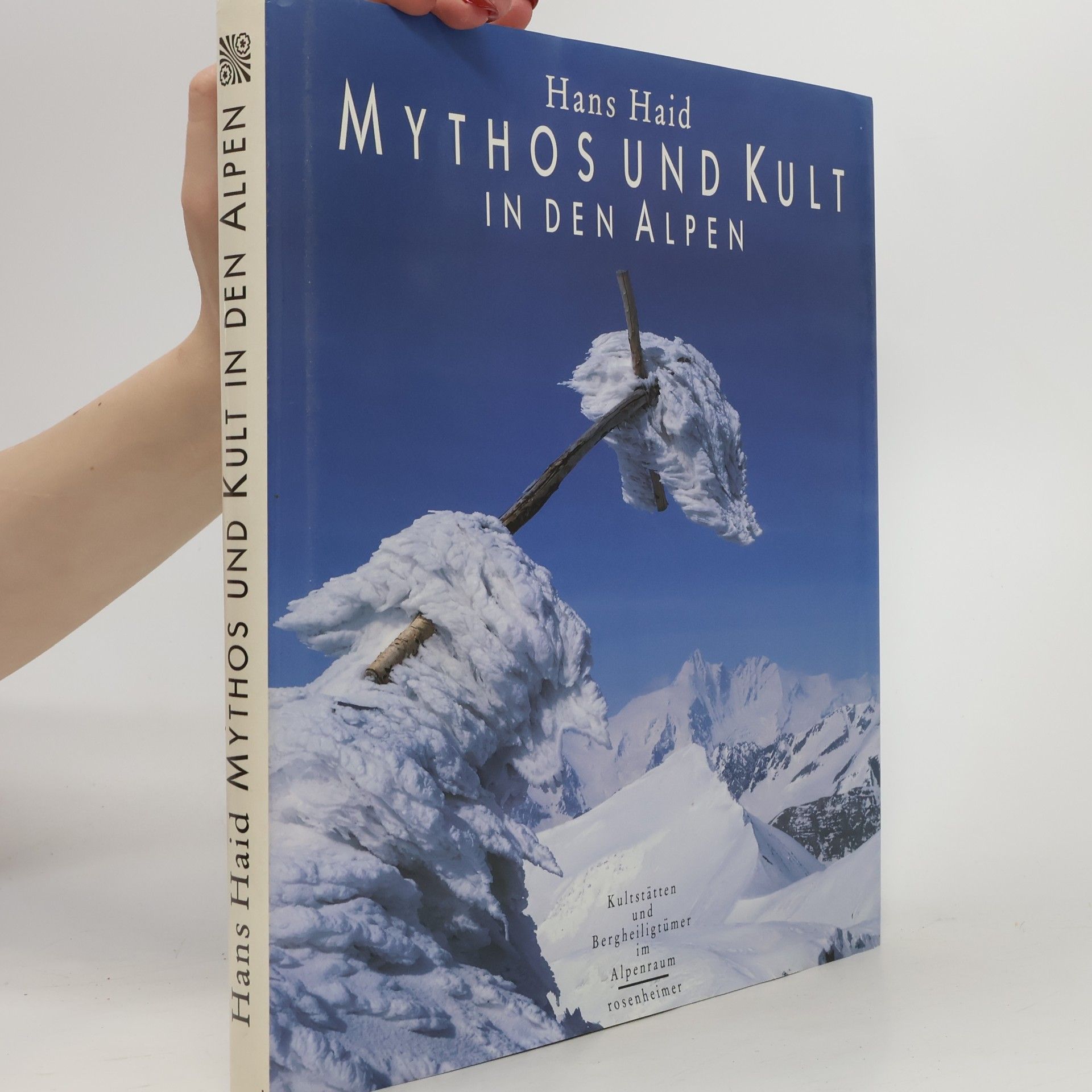 Hans Haid Mythos und Kult in den Alpen