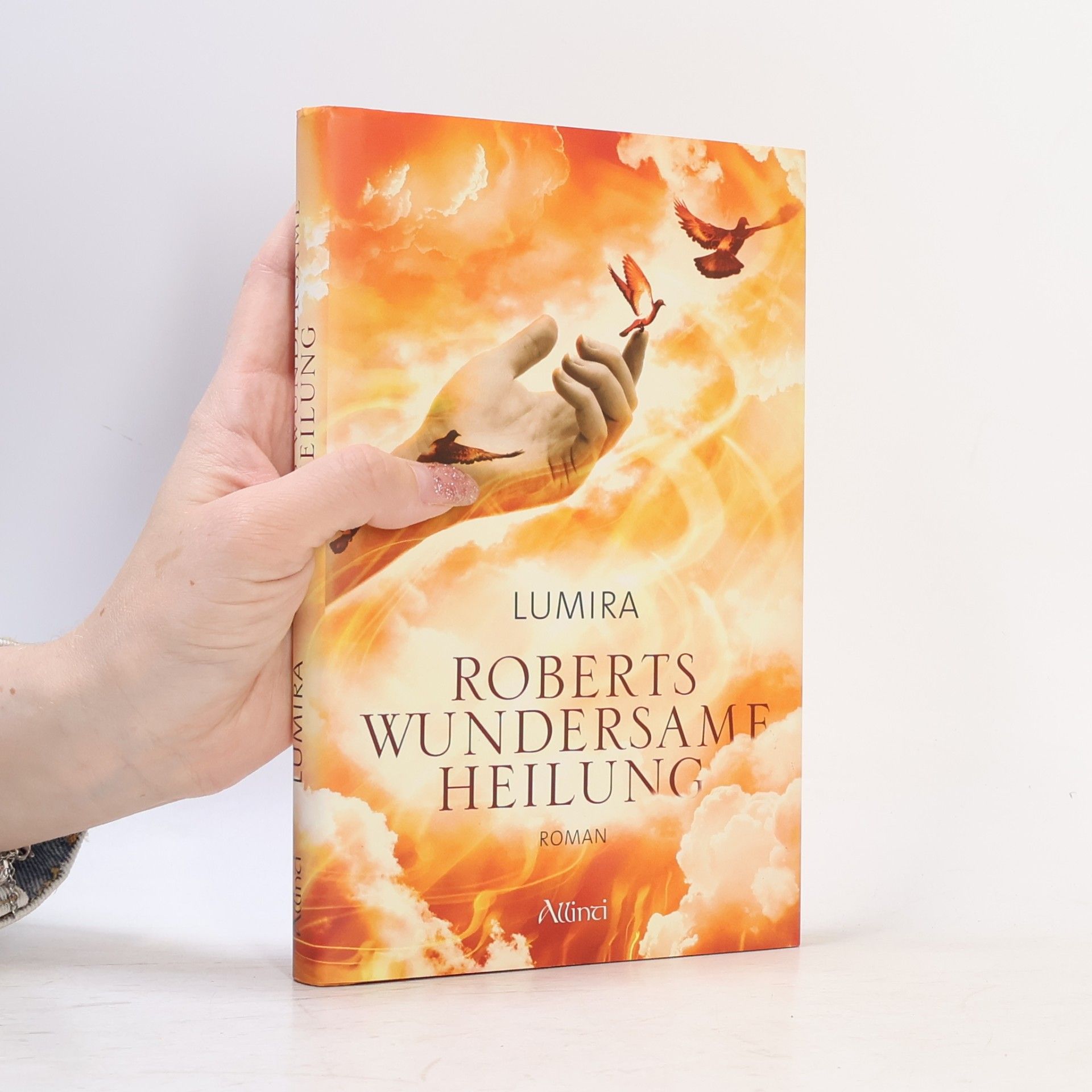 Lumira Weidner Roberts wundersame Heilung