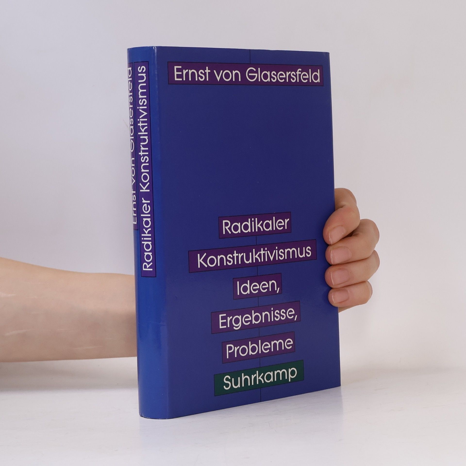 Ernst von Glasersfeld Radikaler Konstruktivismus