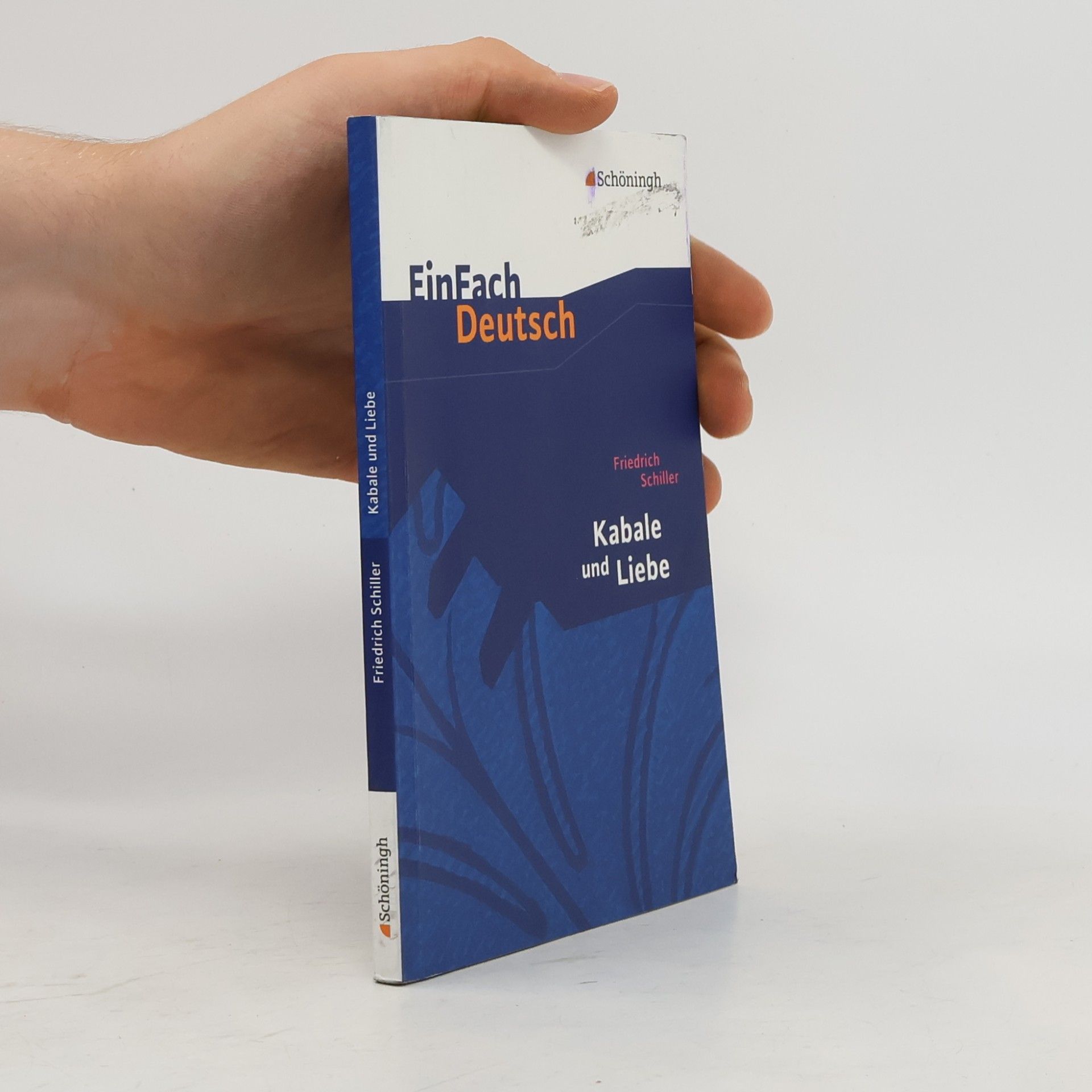 Friedrich Schiller Kabale und Liebe