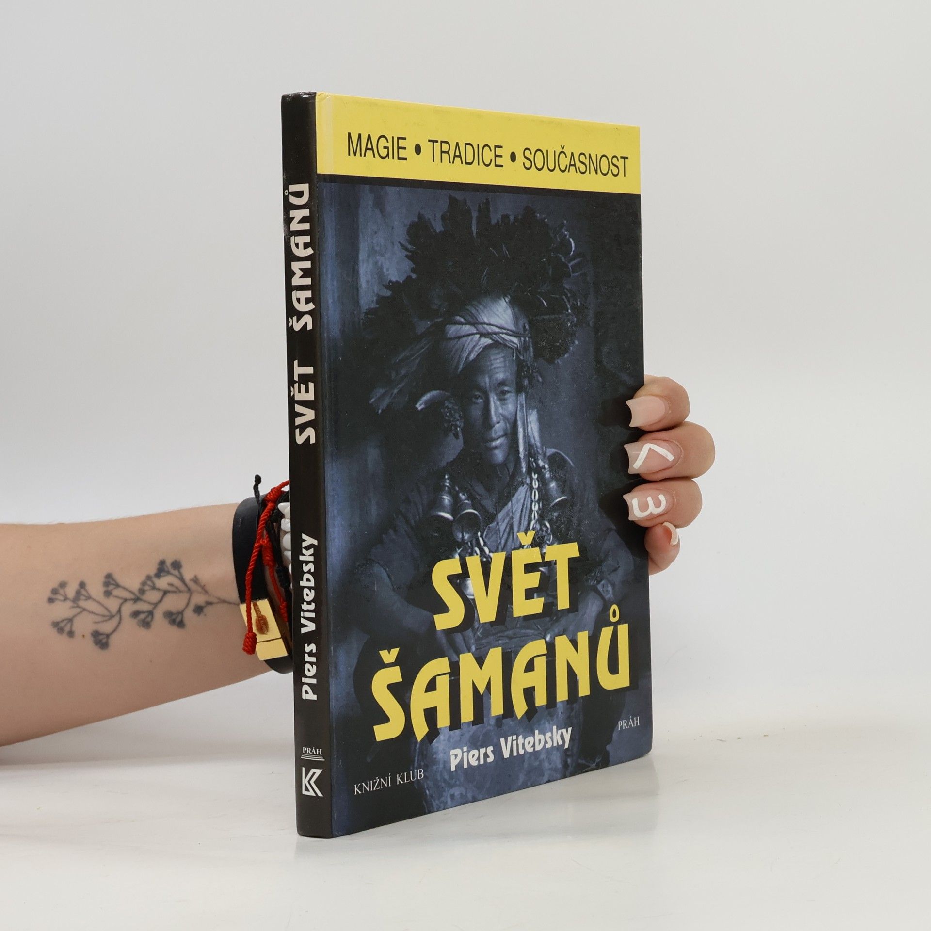 Piers Vitebsky Svět šamanů
