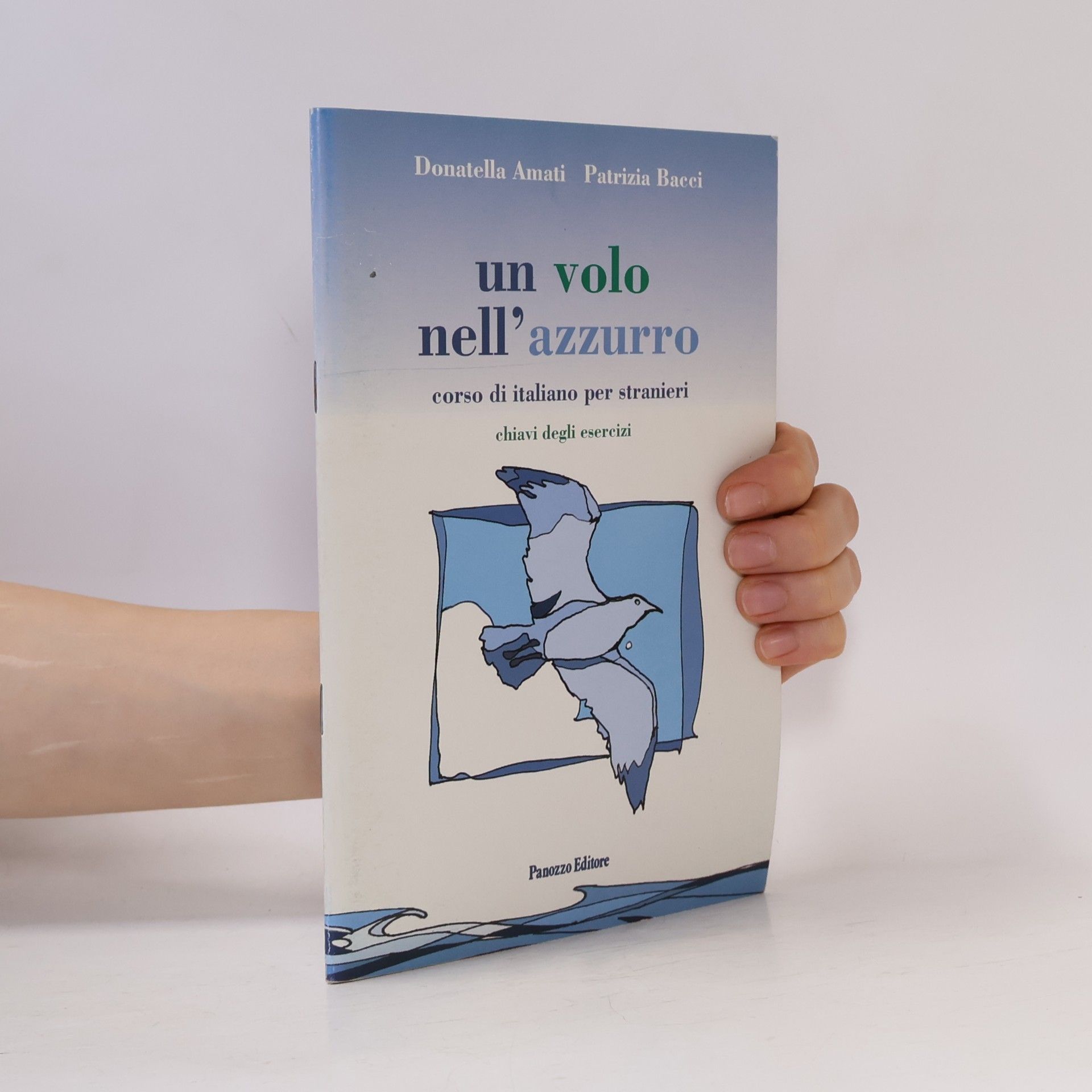 Un volo nell'azzurro. Corso di italiano per stranieri. Chiavi degli esercizi