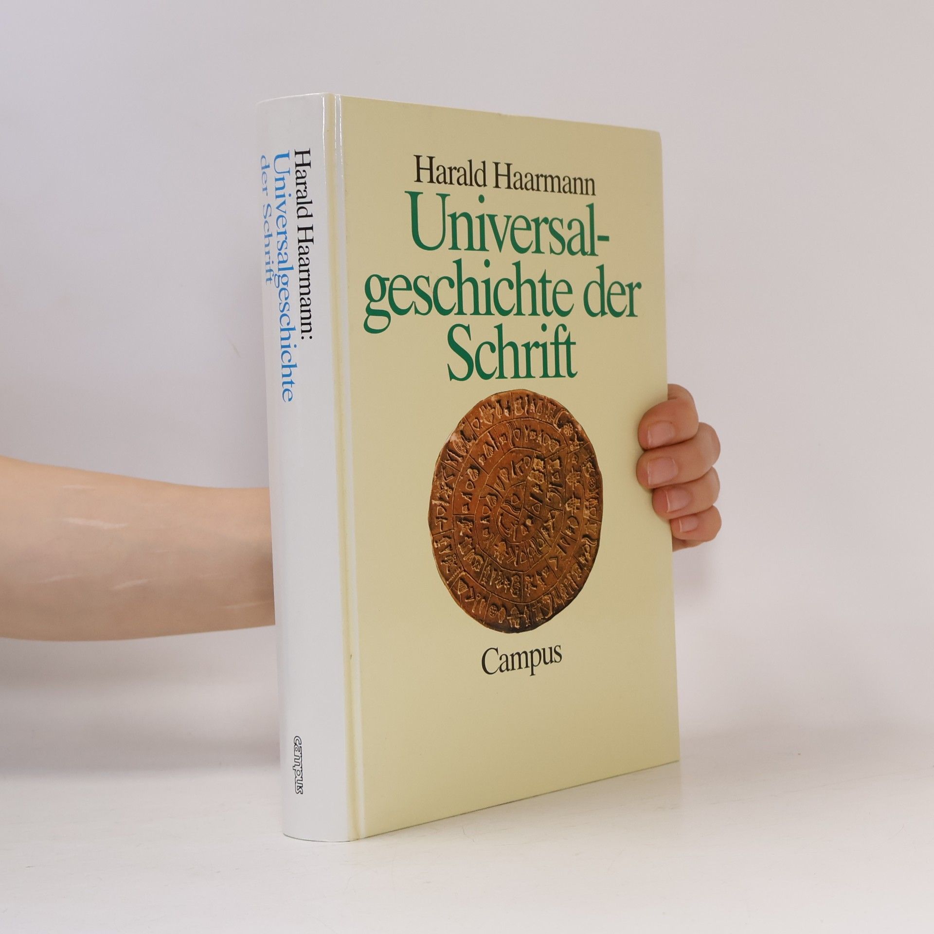 Harald Haarmann Universalgeschichte der Schrift
