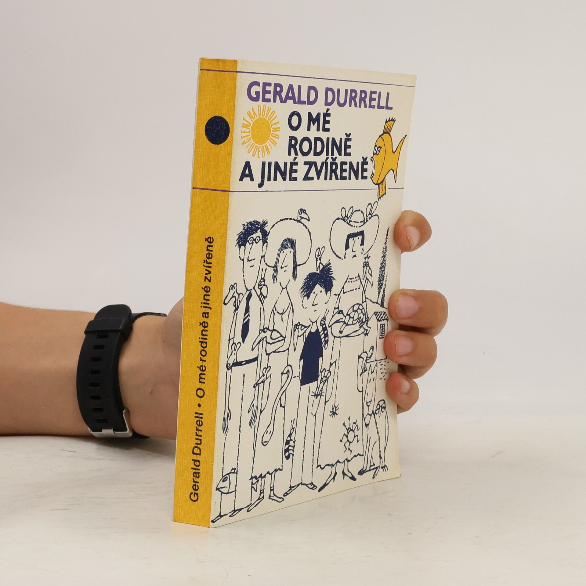 Gerald Malcolm Durrell O mé rodině a jiné zvířeně