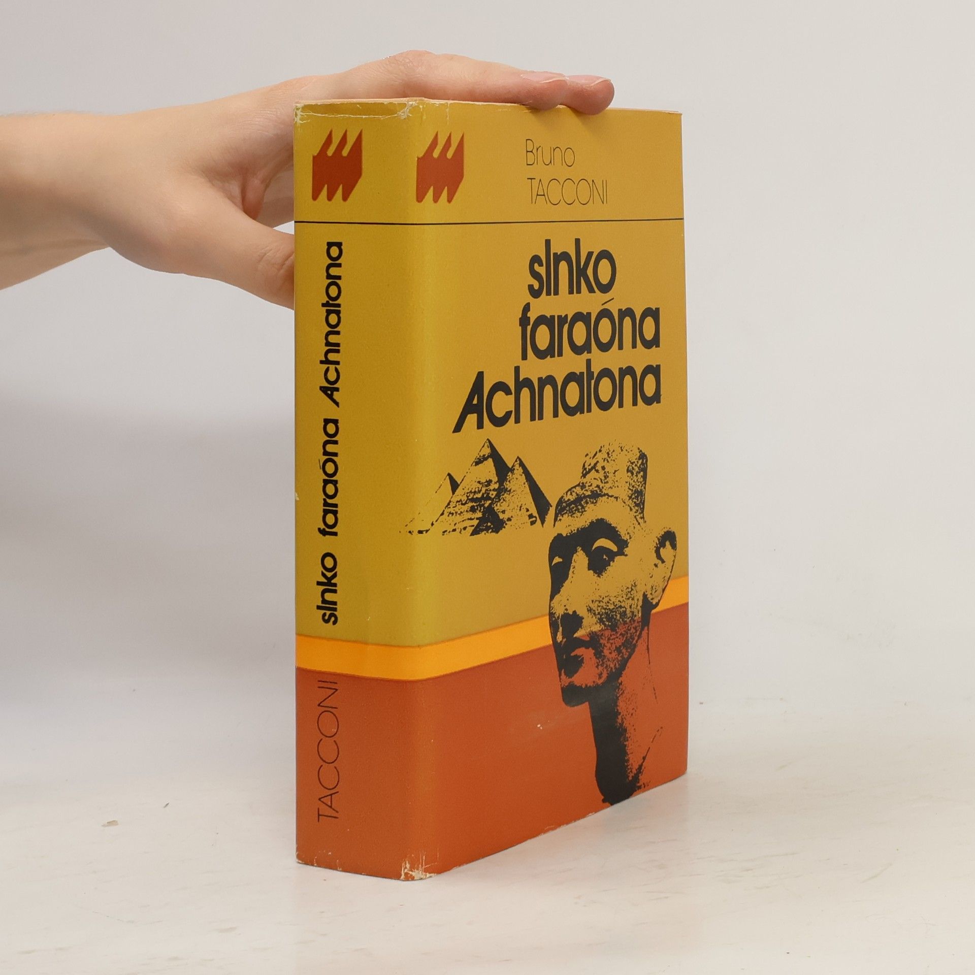 Bruno Tacconi Slnko faraóna Achnatona