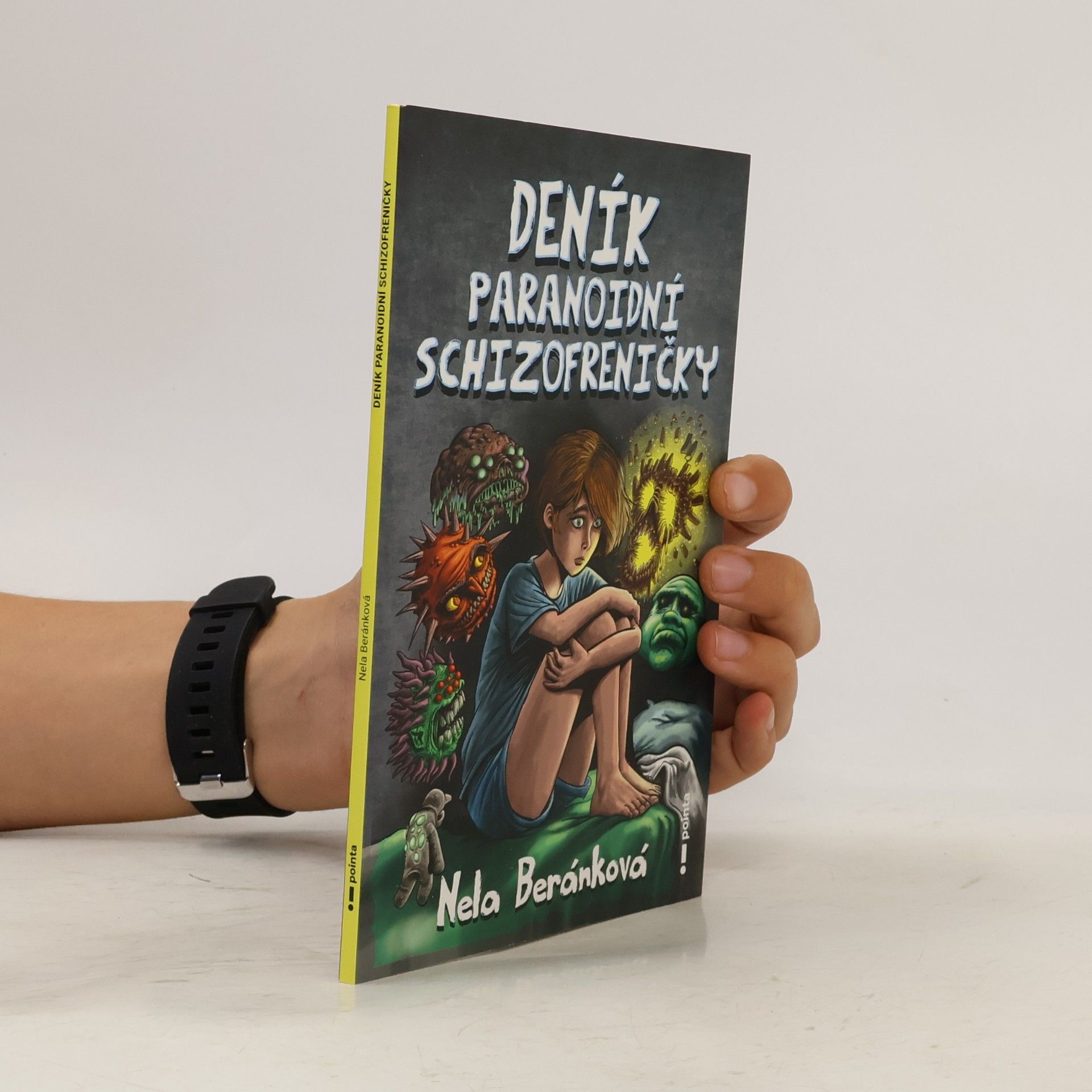 Deník paranoidní schizofreničky