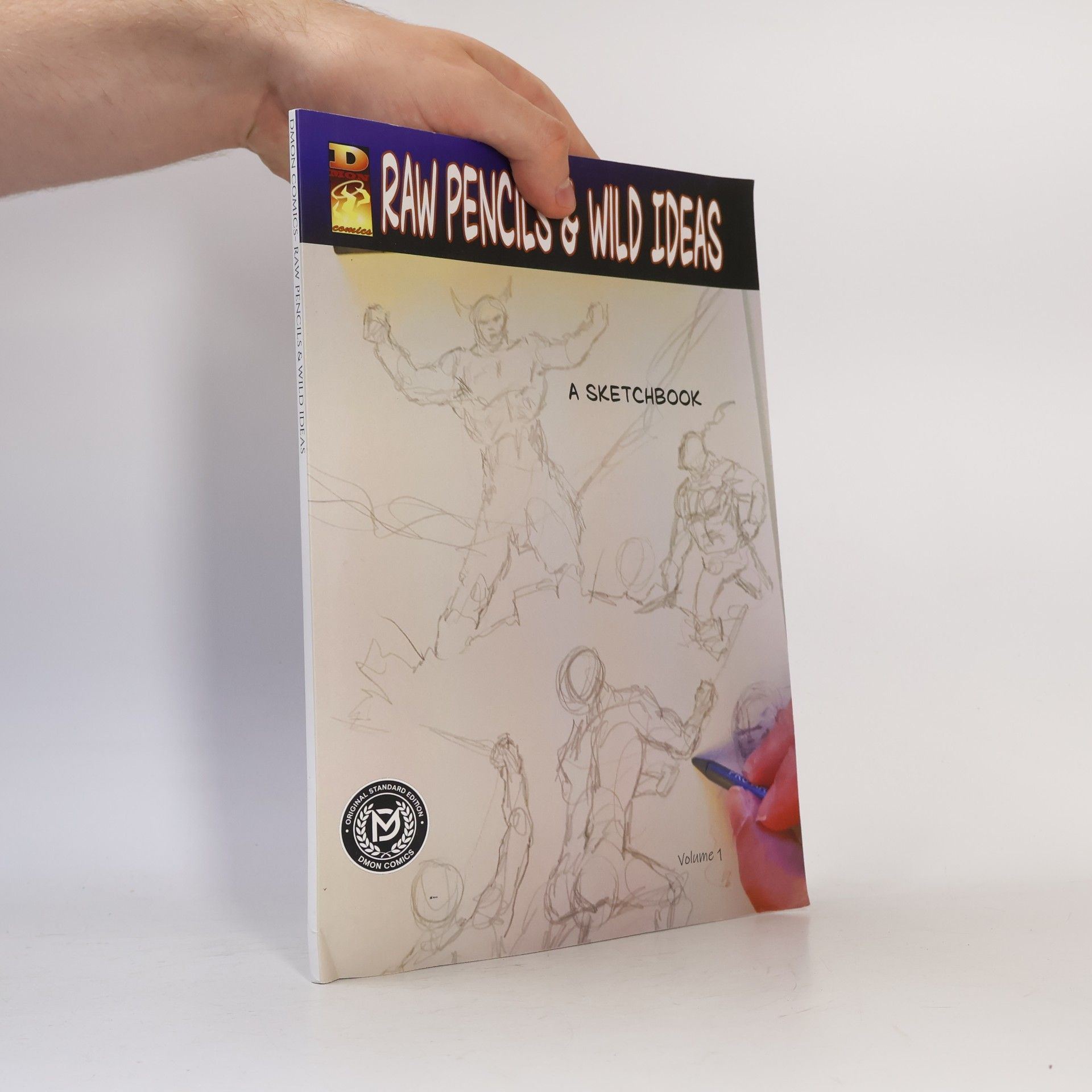 Monroe, Daniel Morris DMON COMICS-Raw Pencils & Wild Ideas