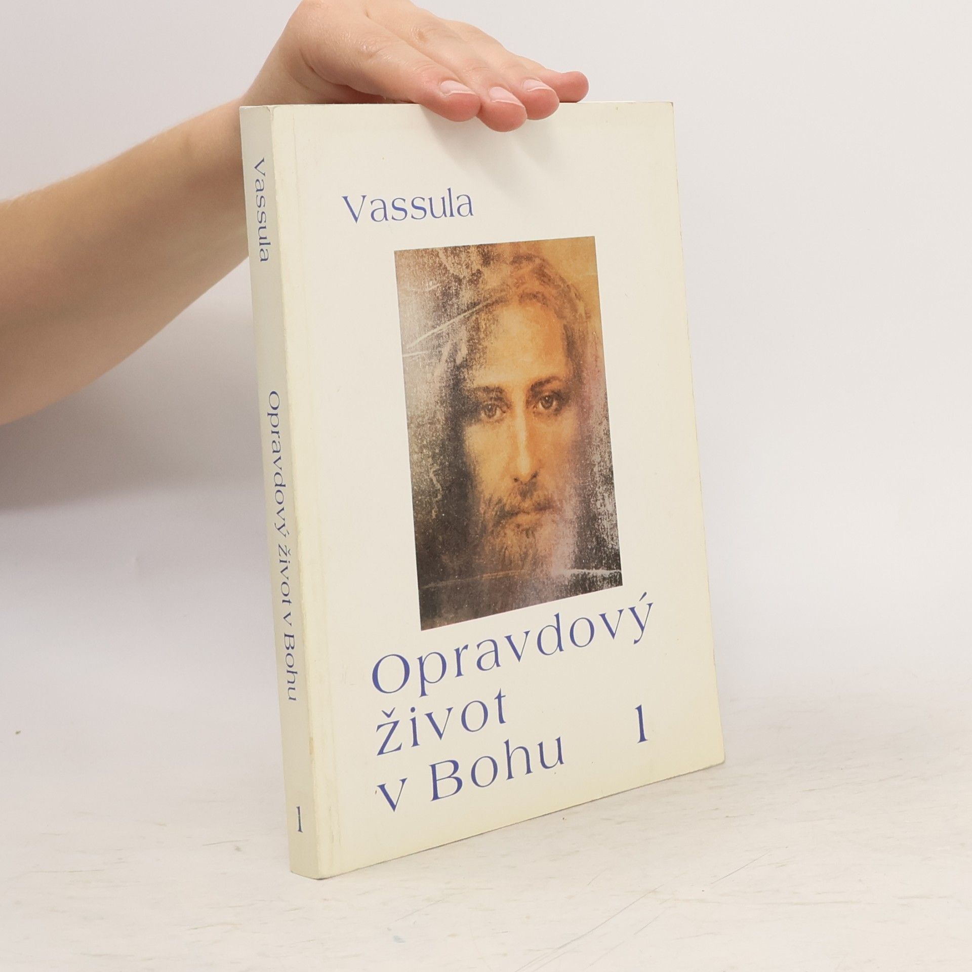Vassula Ryden Opravdový život v Bohu 1