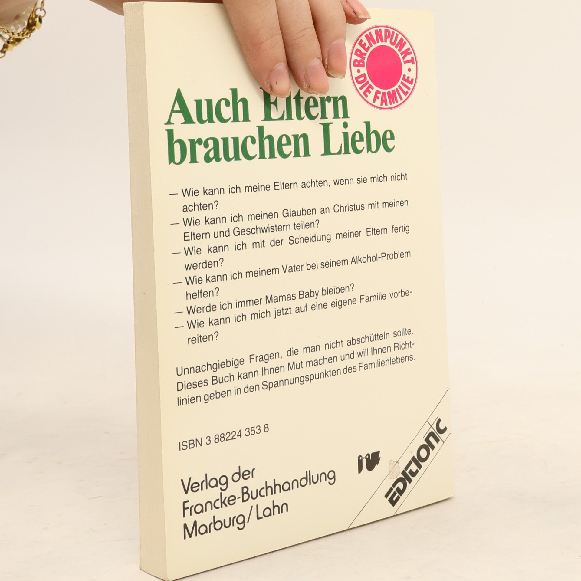 Walter Trobisch Auch Eltern brauchen Liebe