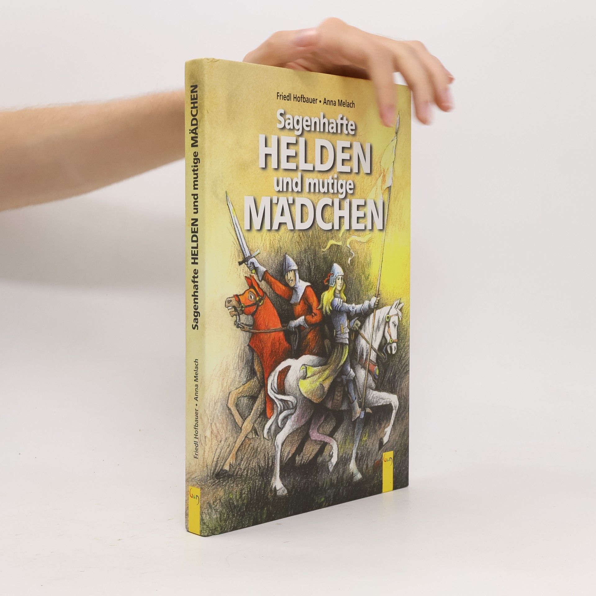 Sagenhafte Helden und mutige Mädchen