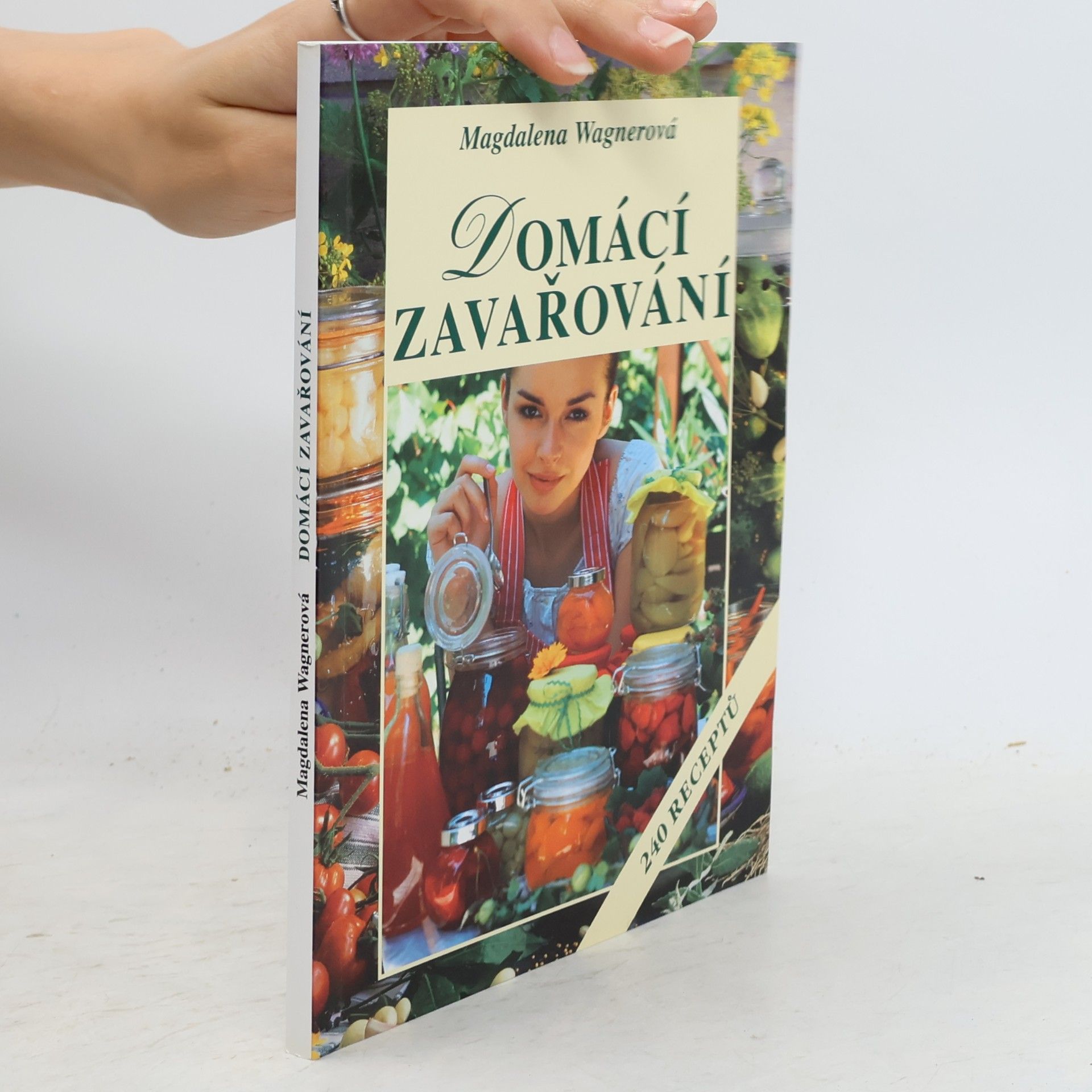 Magdalena Wagnerová Domácí zavařování