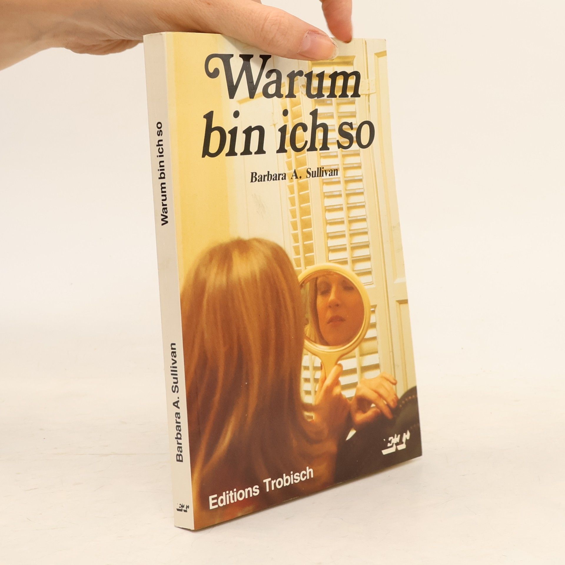 Warum bin ich so
