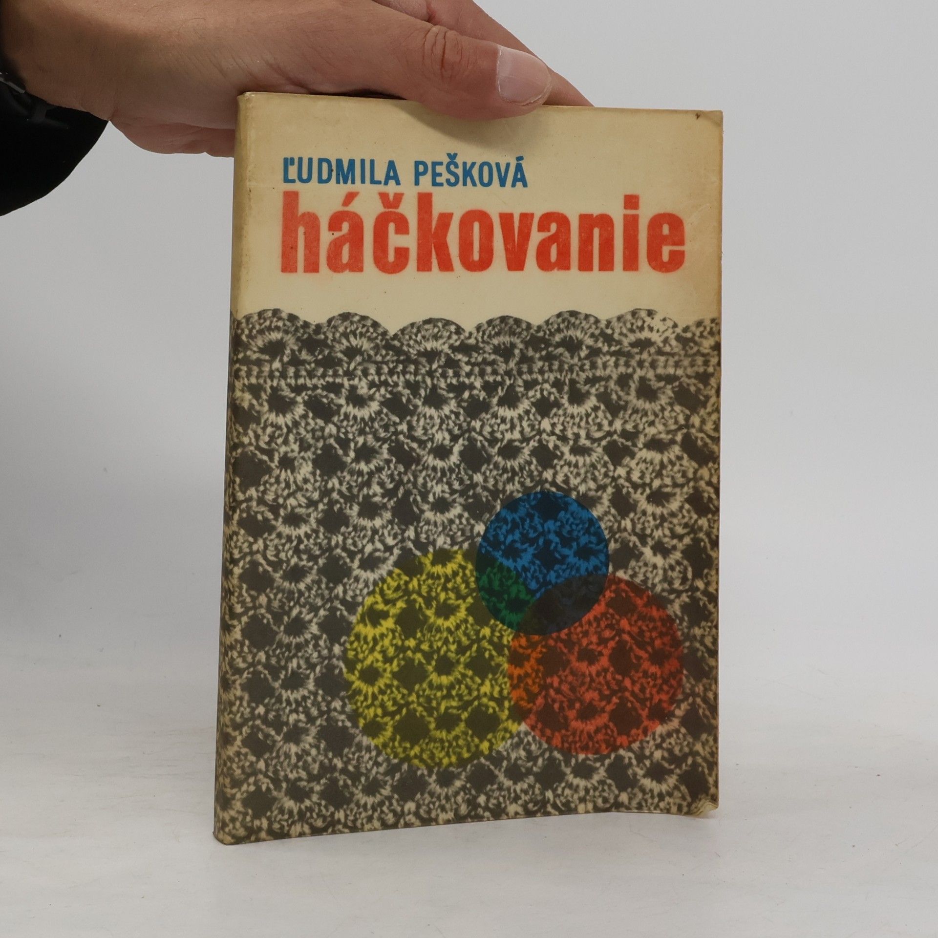 Ludmila Pešková Háčkovanie