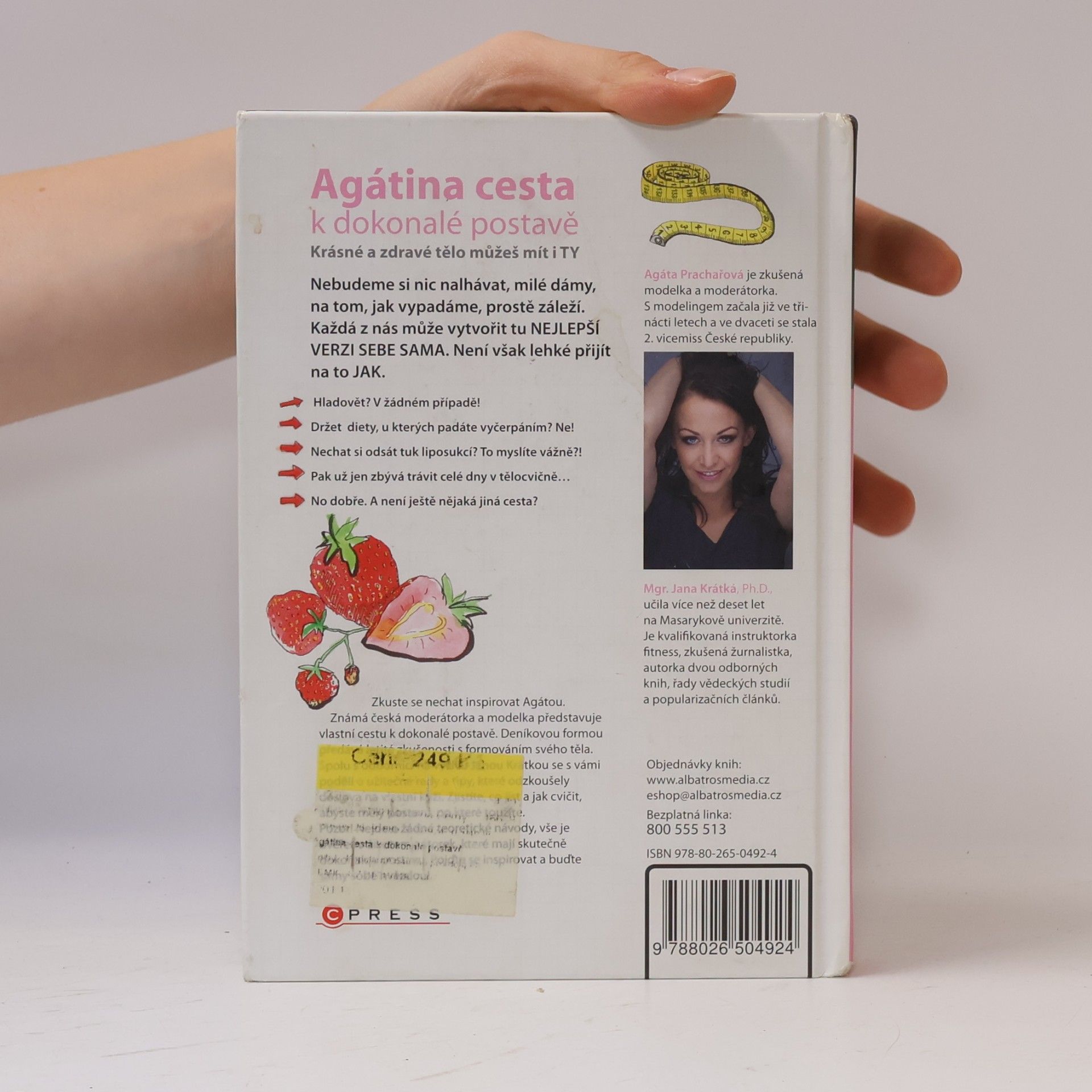 Agáta Prachařová Agátina cesta k dokonalé postavě