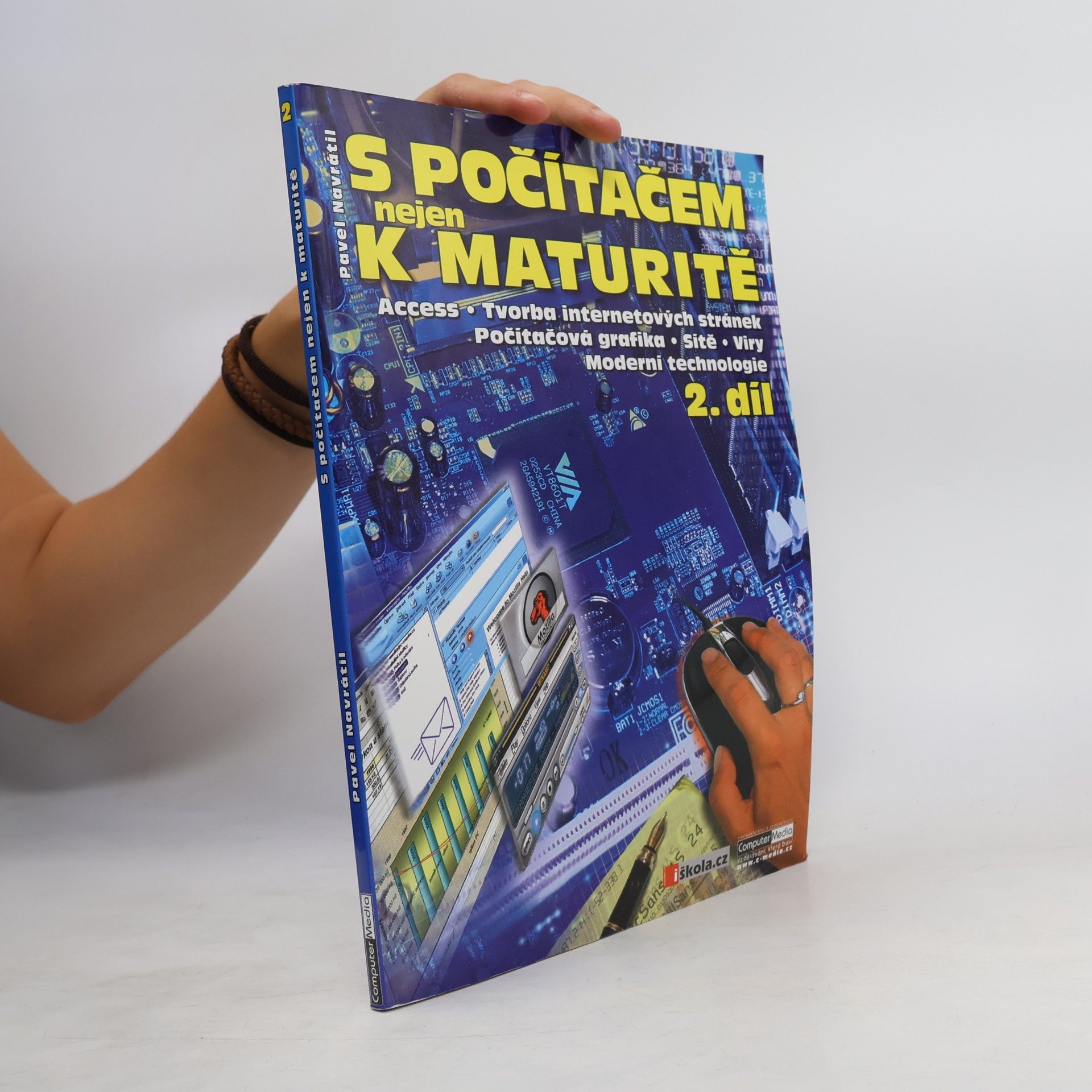 Pavel Navrátil S počítačem nejen k maturitě. 2. díl