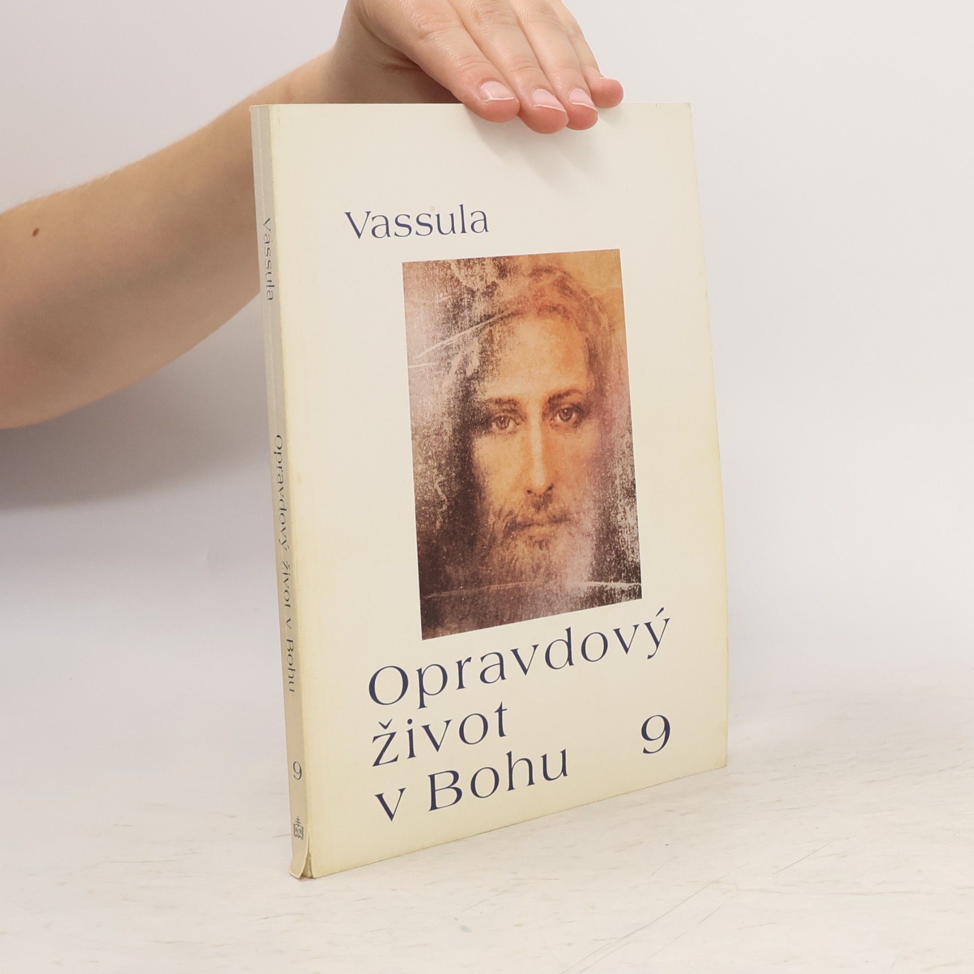 Vassula Ryden Opravdový život v Bohu 9