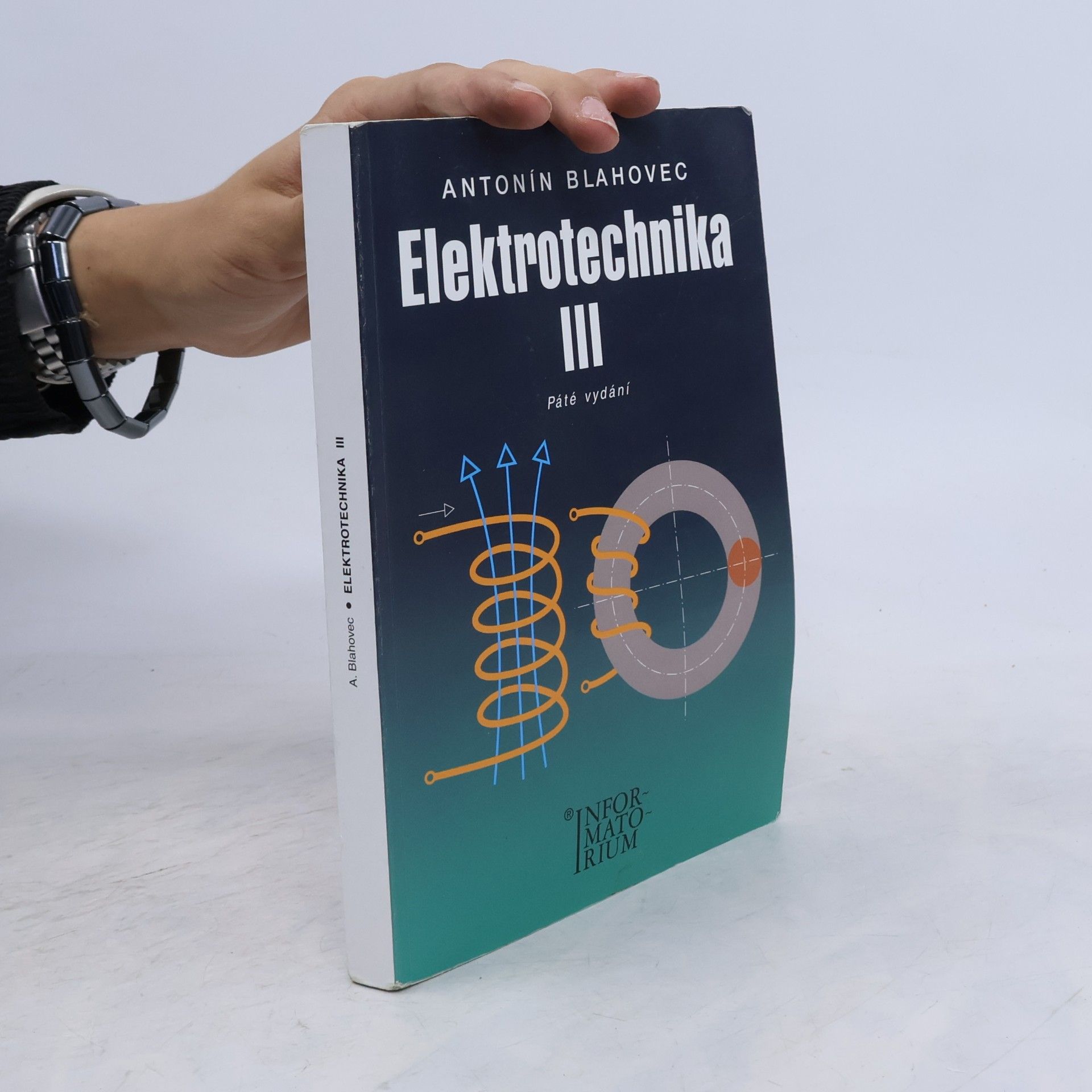 Antonín Blahovec Elektrotechnika III