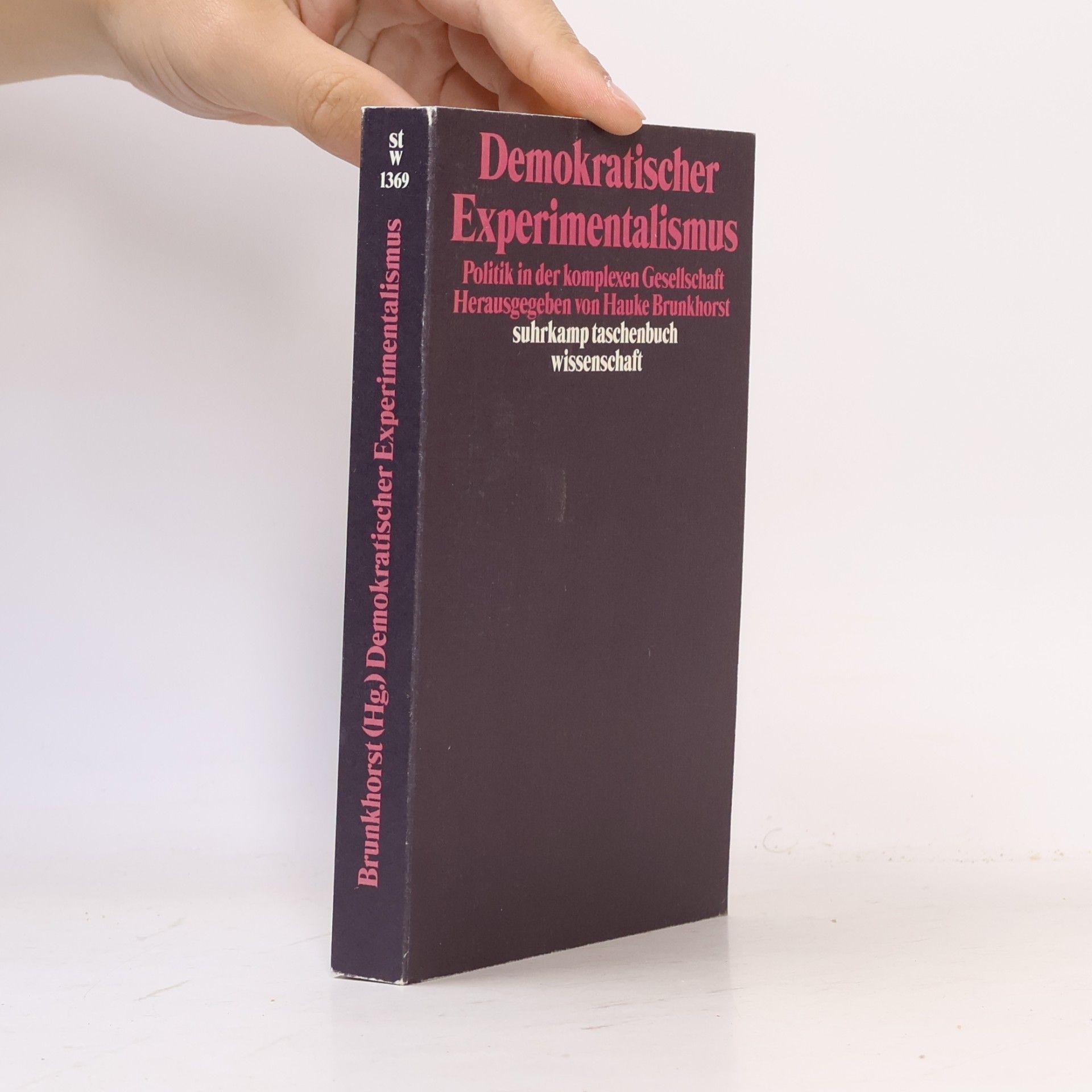 Suhrkamp Taschenbuch Wissenschaft: Demokratischer Experimentalismus