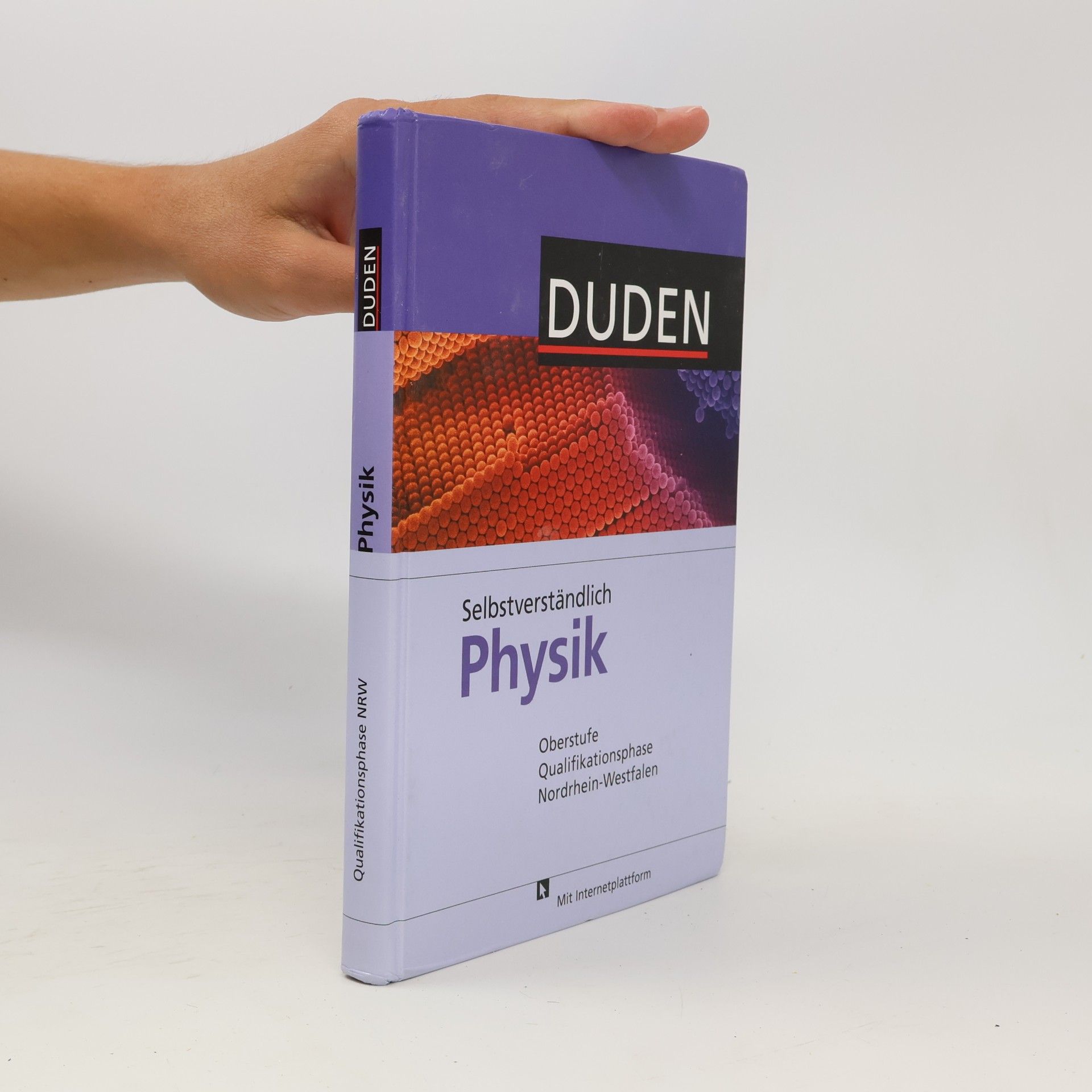 George E. Hyde Selbstverständlich Physik - Oberstufe Qualifikationsphase, Schülerbuch Nordrhein-Westfalen