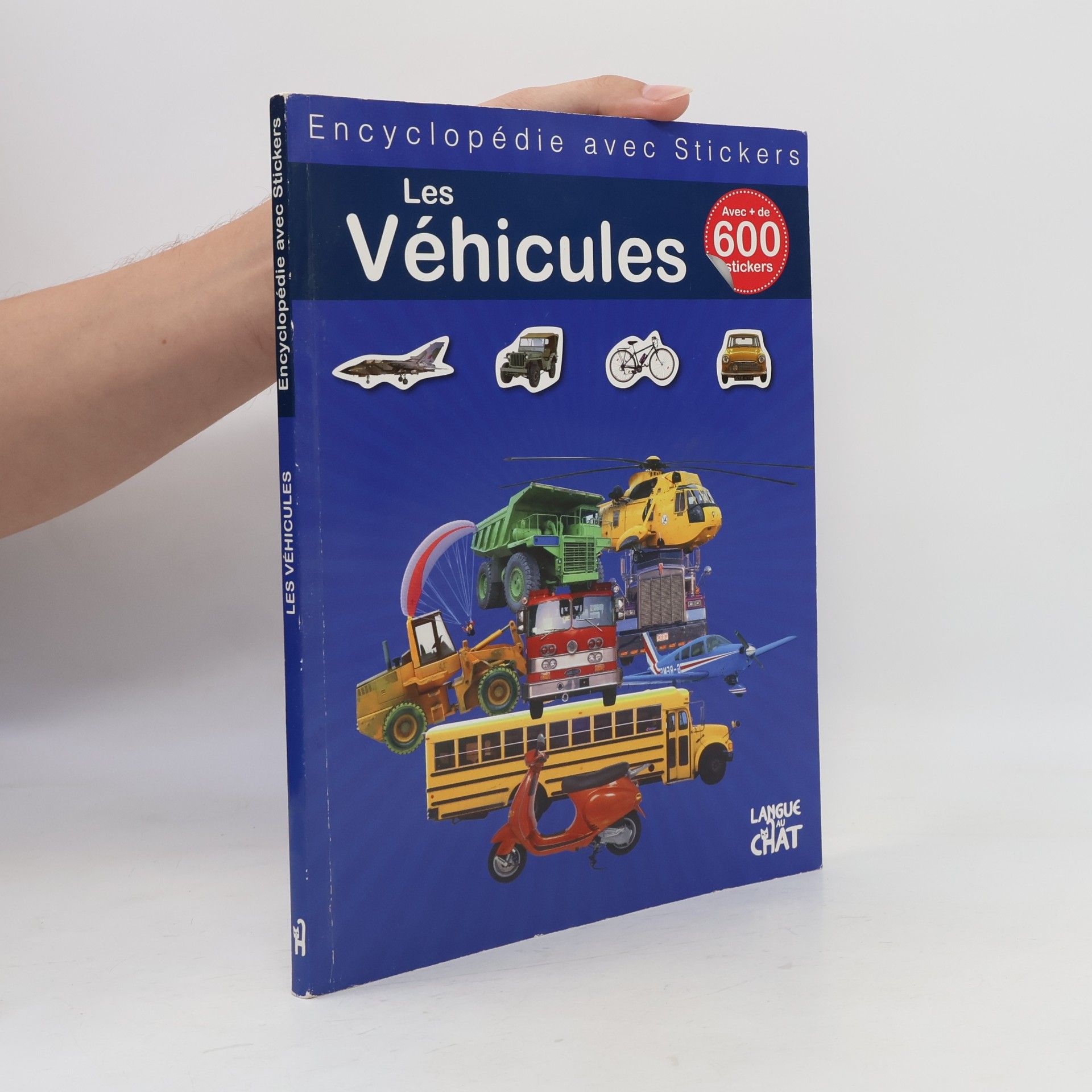 Various authors Les véhicules: Encyclopédie avec stickers - Avec + de 600 stickers