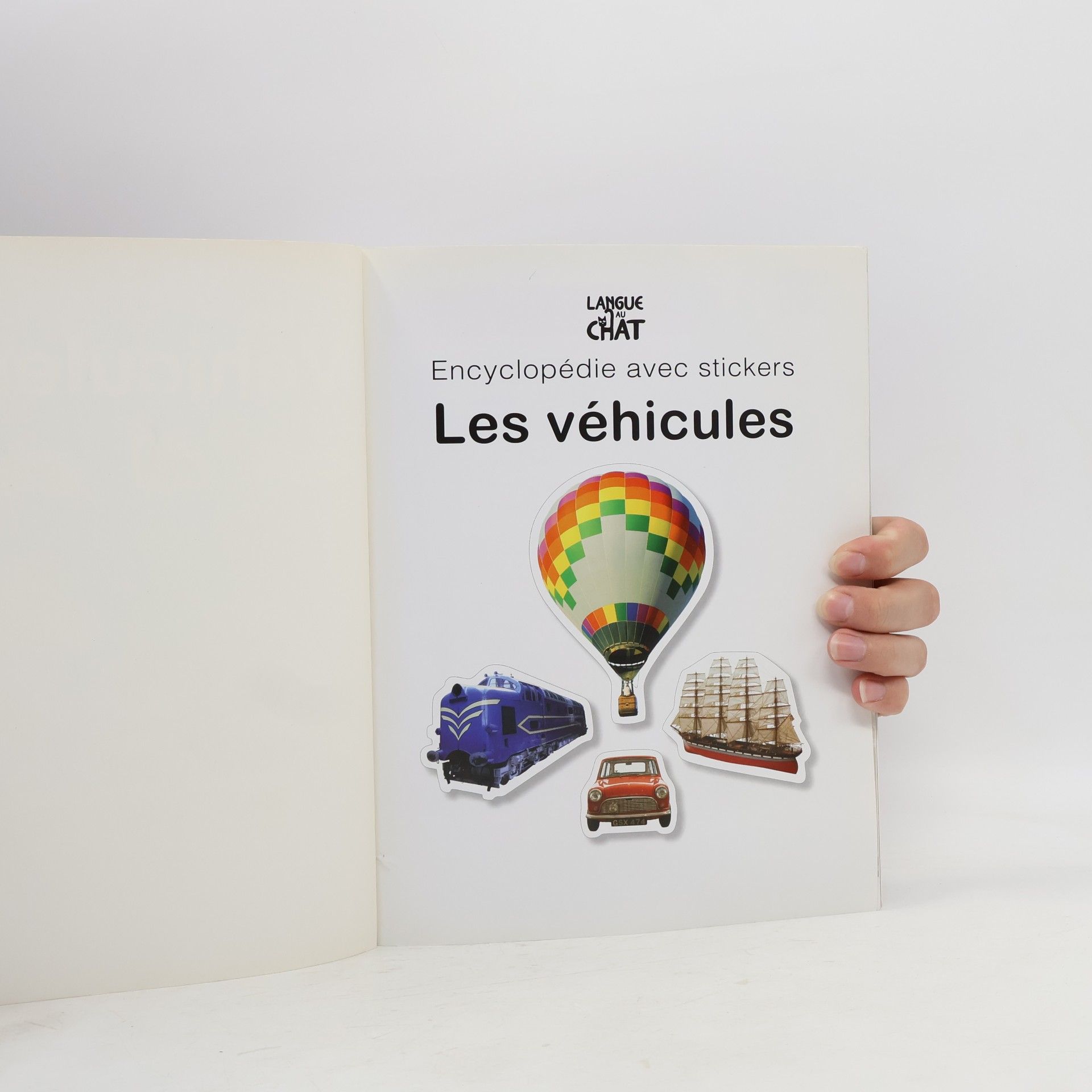 Les véhicules: Encyclopédie avec stickers - Avec + de 600 stickers