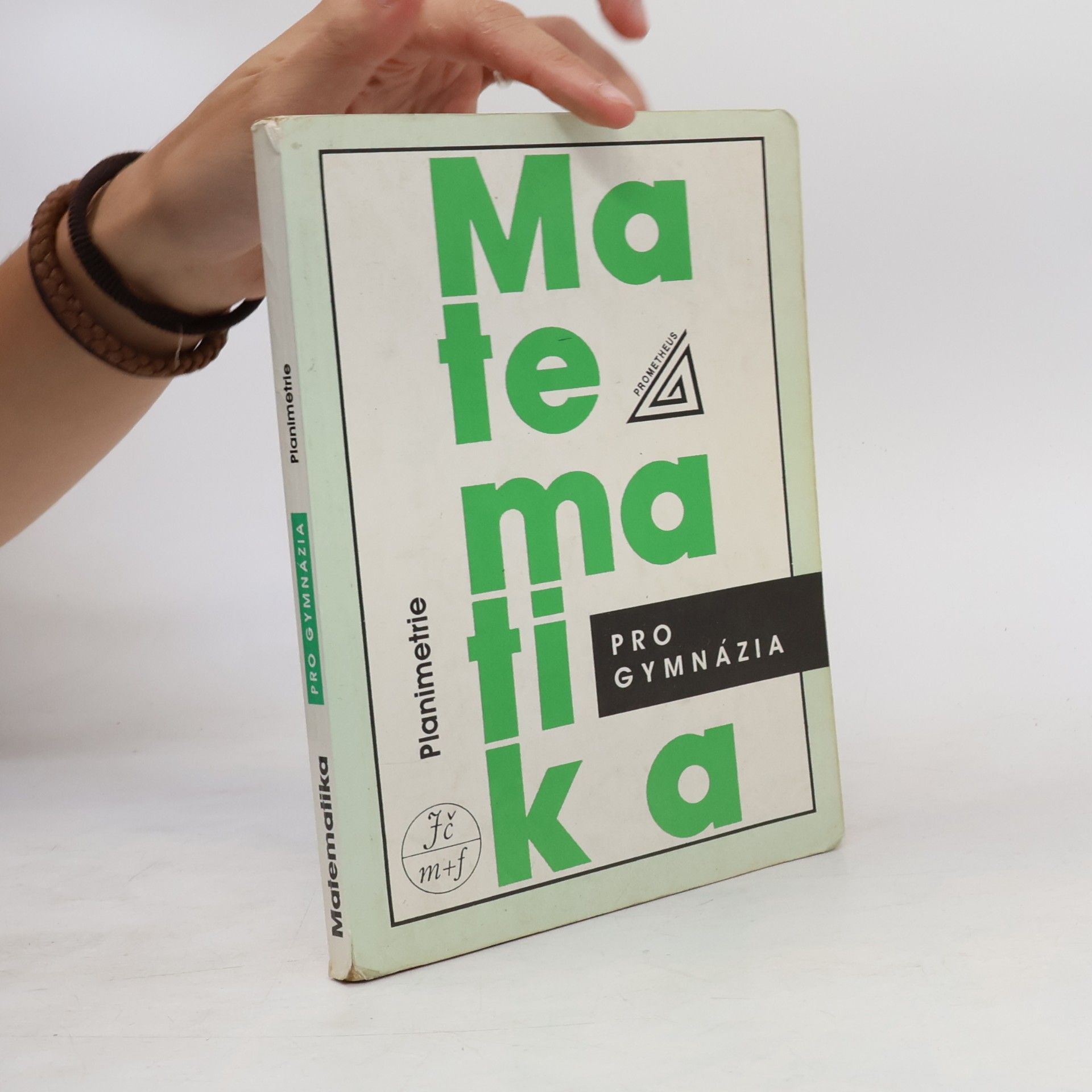 Eva Pomykalová Matematika pro gymnázia : planimetrie