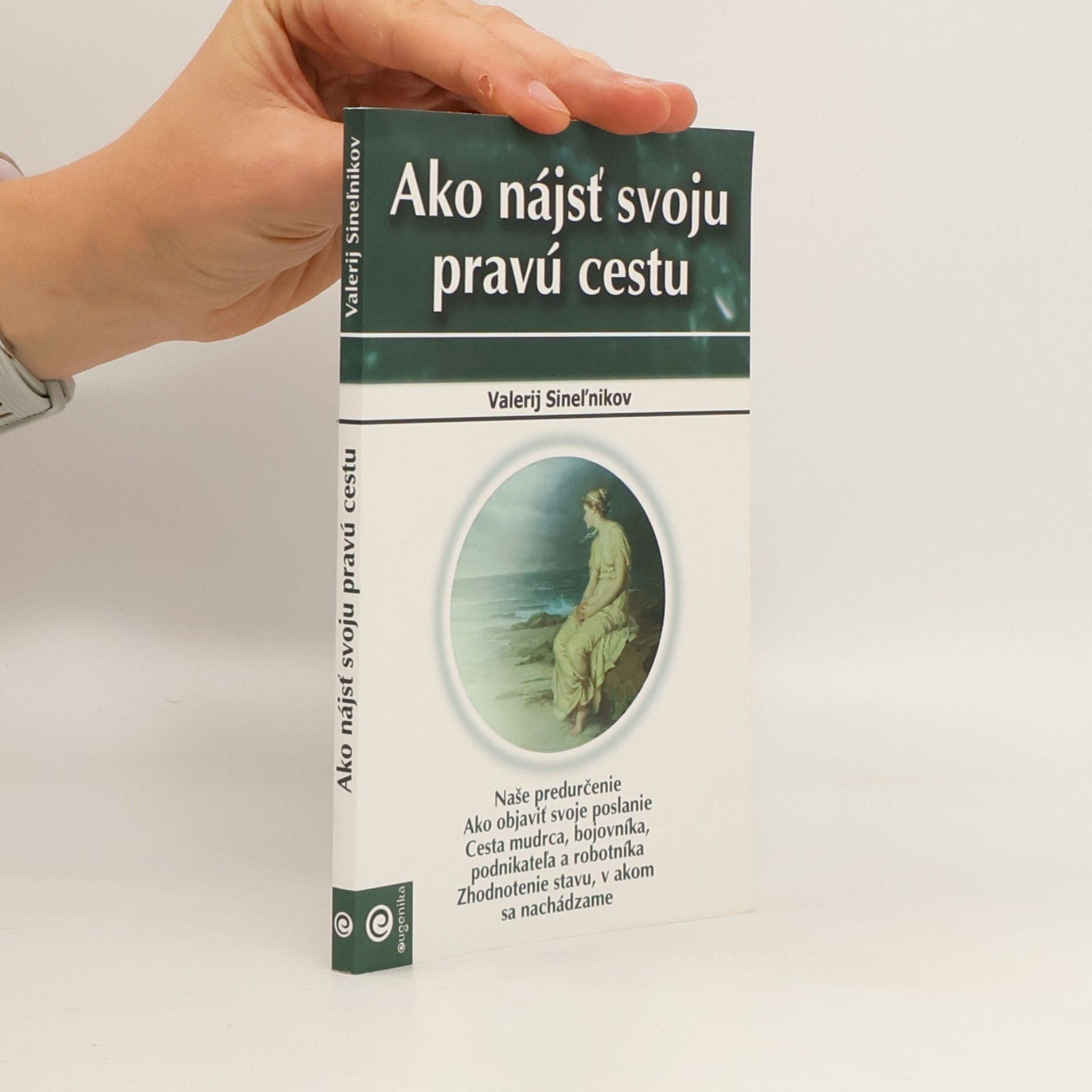 Ako nájsť svoju pravú cestu