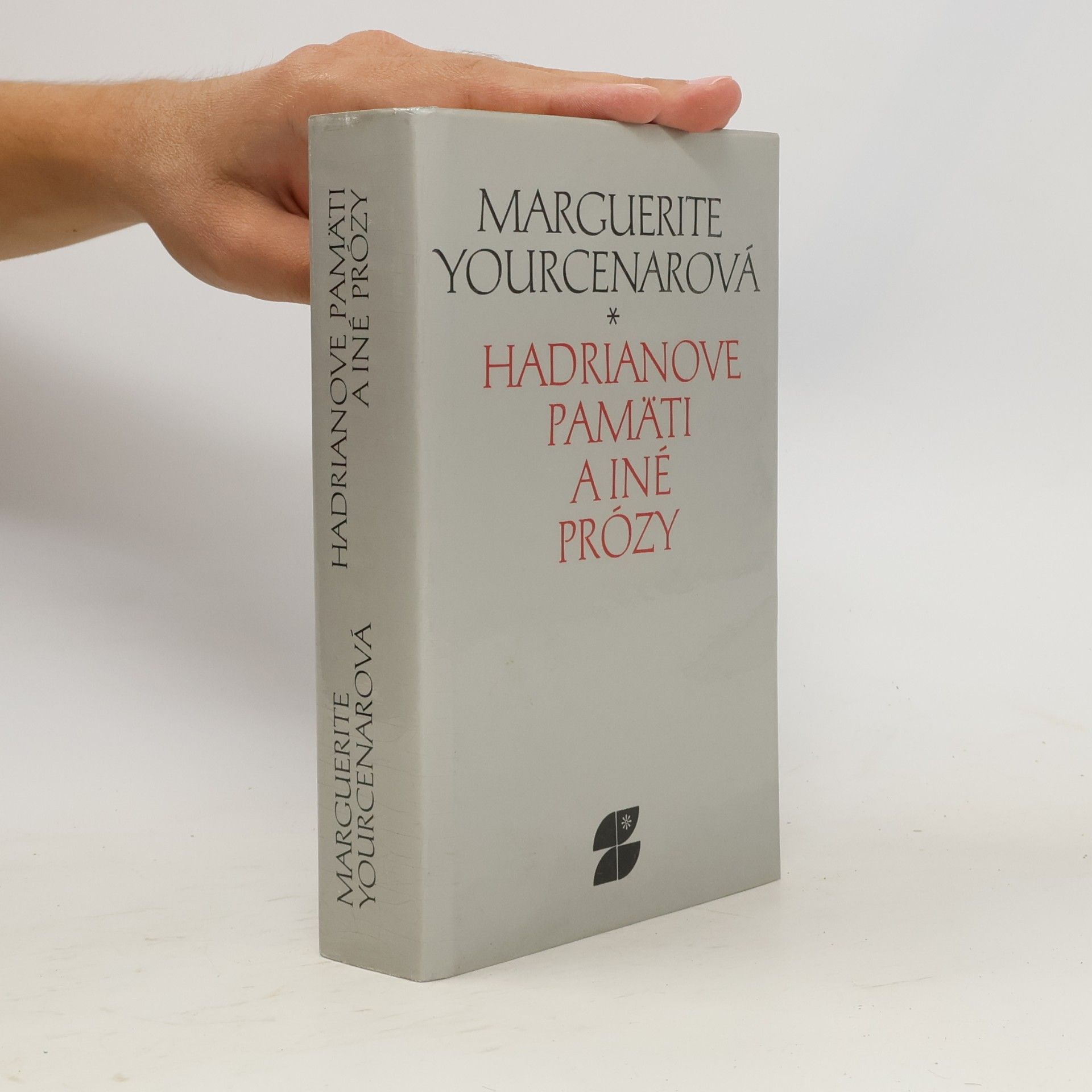 Marguerite Yourcenar Hadrianove pamati a iné prózy