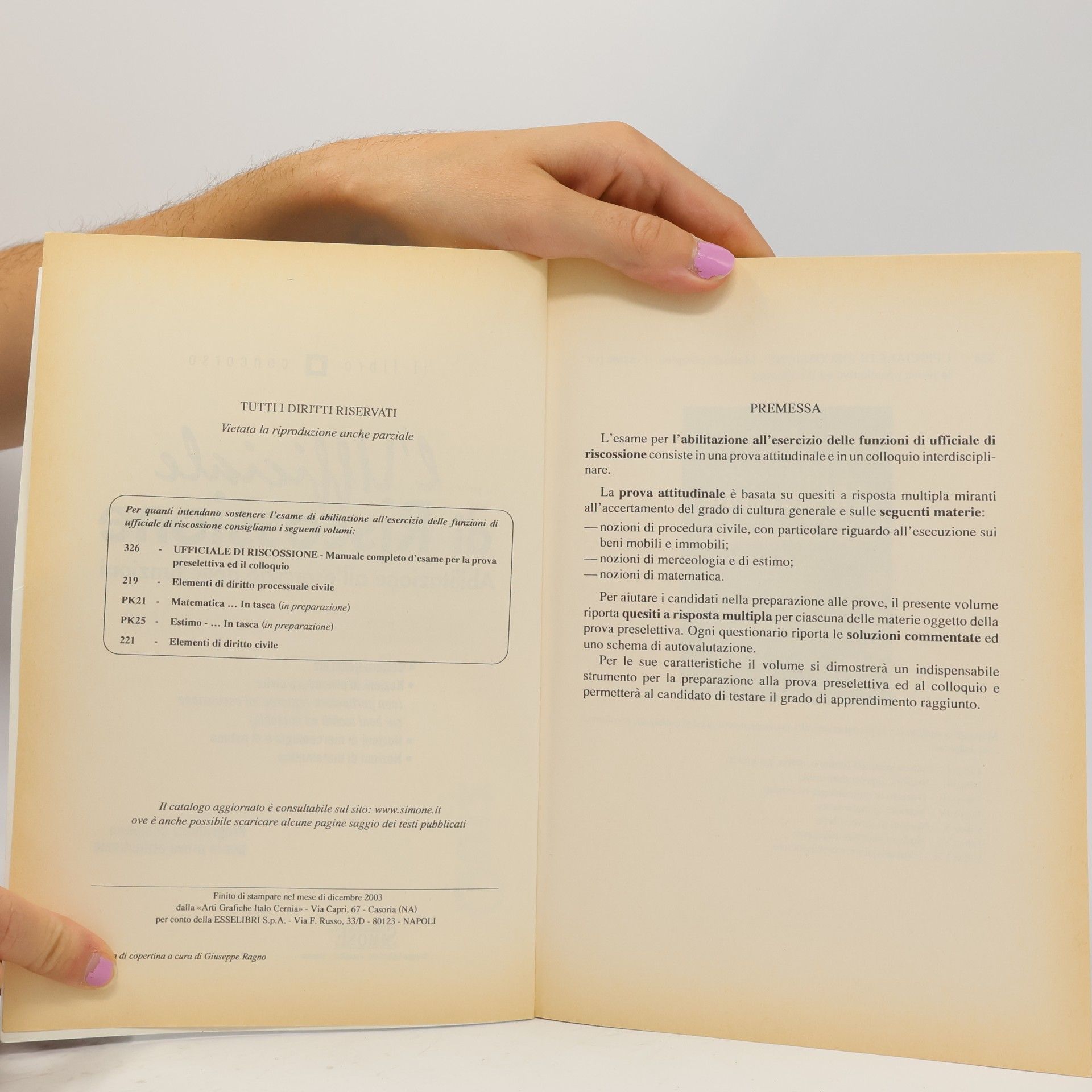 Il Libro Concorso - 326/1: L'Ufficiale di Riscossione. Abilitazione all'esercizio delle funzioni. Quesiti a risposta multipla