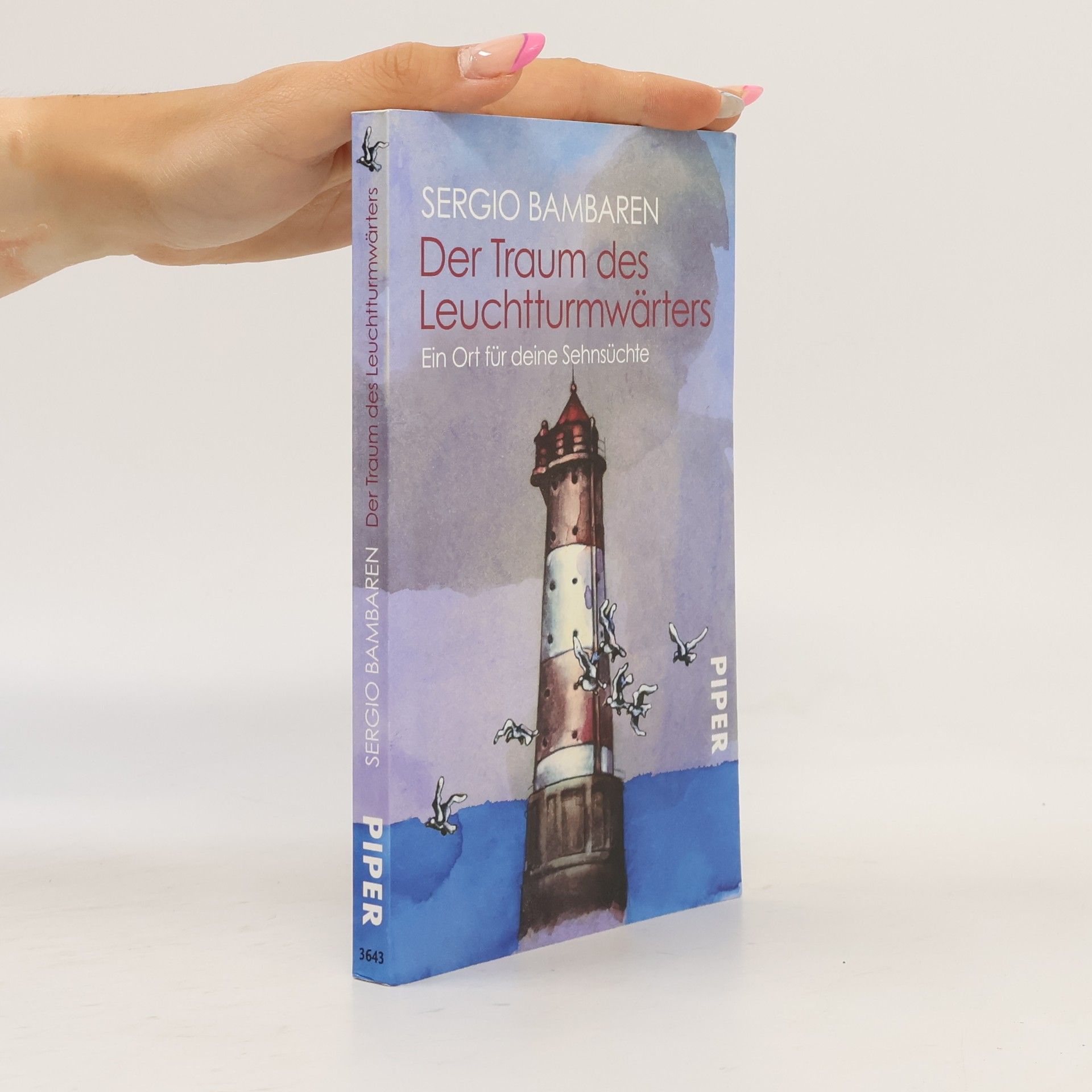 Sergio Bambarén Der Traum des Leuchtturmwärters