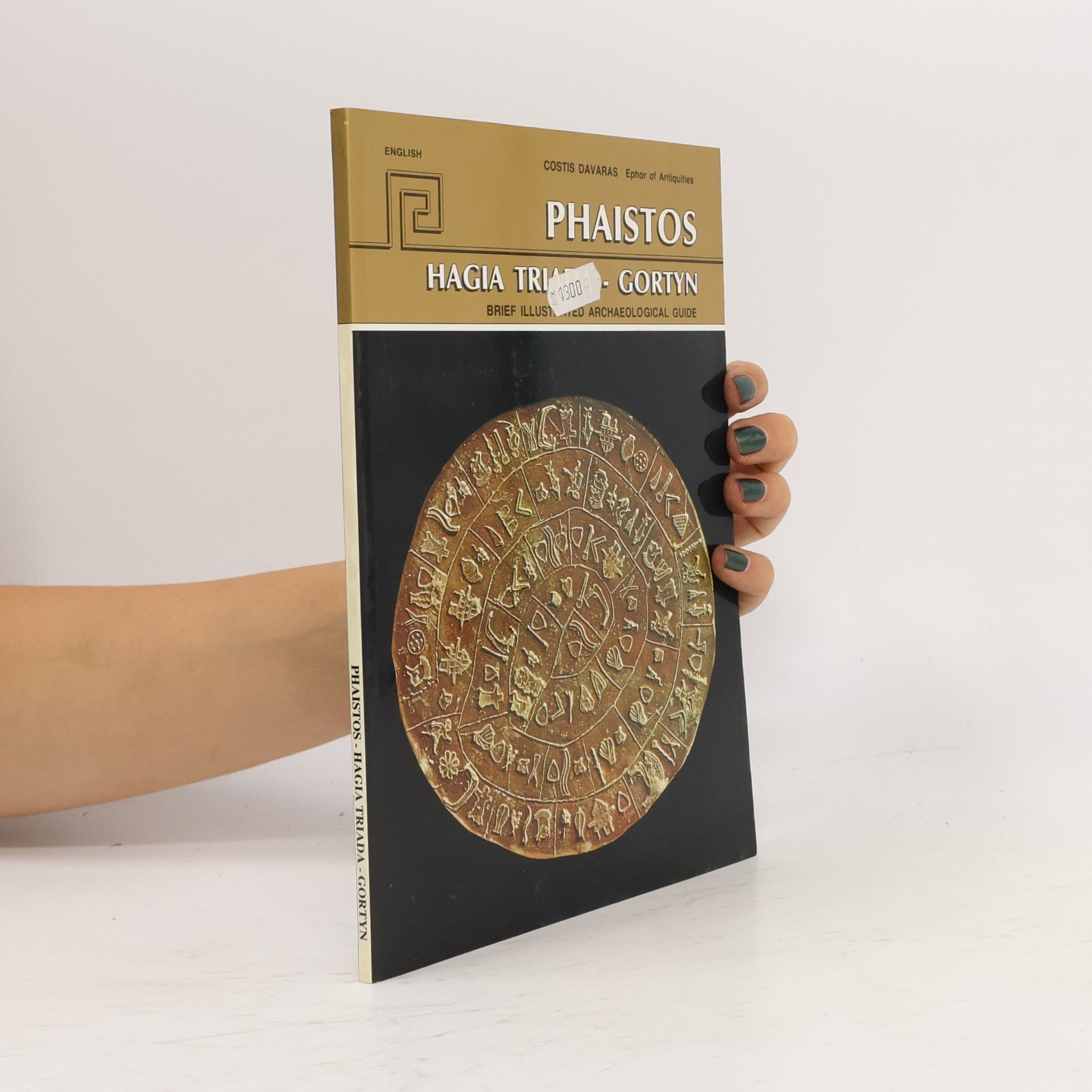 Phaistos. Hagia triada, Gortyne. Petit guide archéologique illutstré