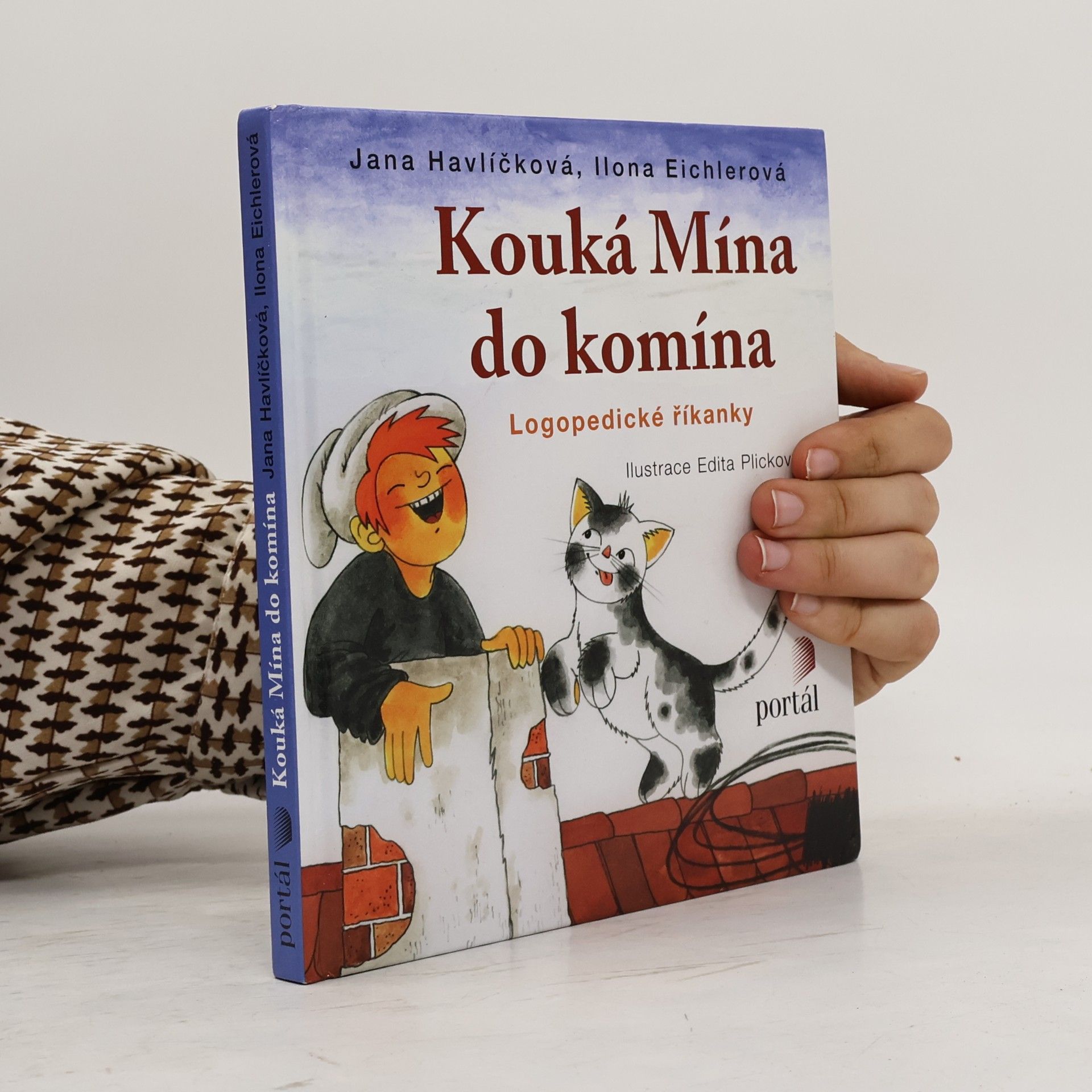 Plicková Edita Kouká Mína do komína: Logopedické říkanky