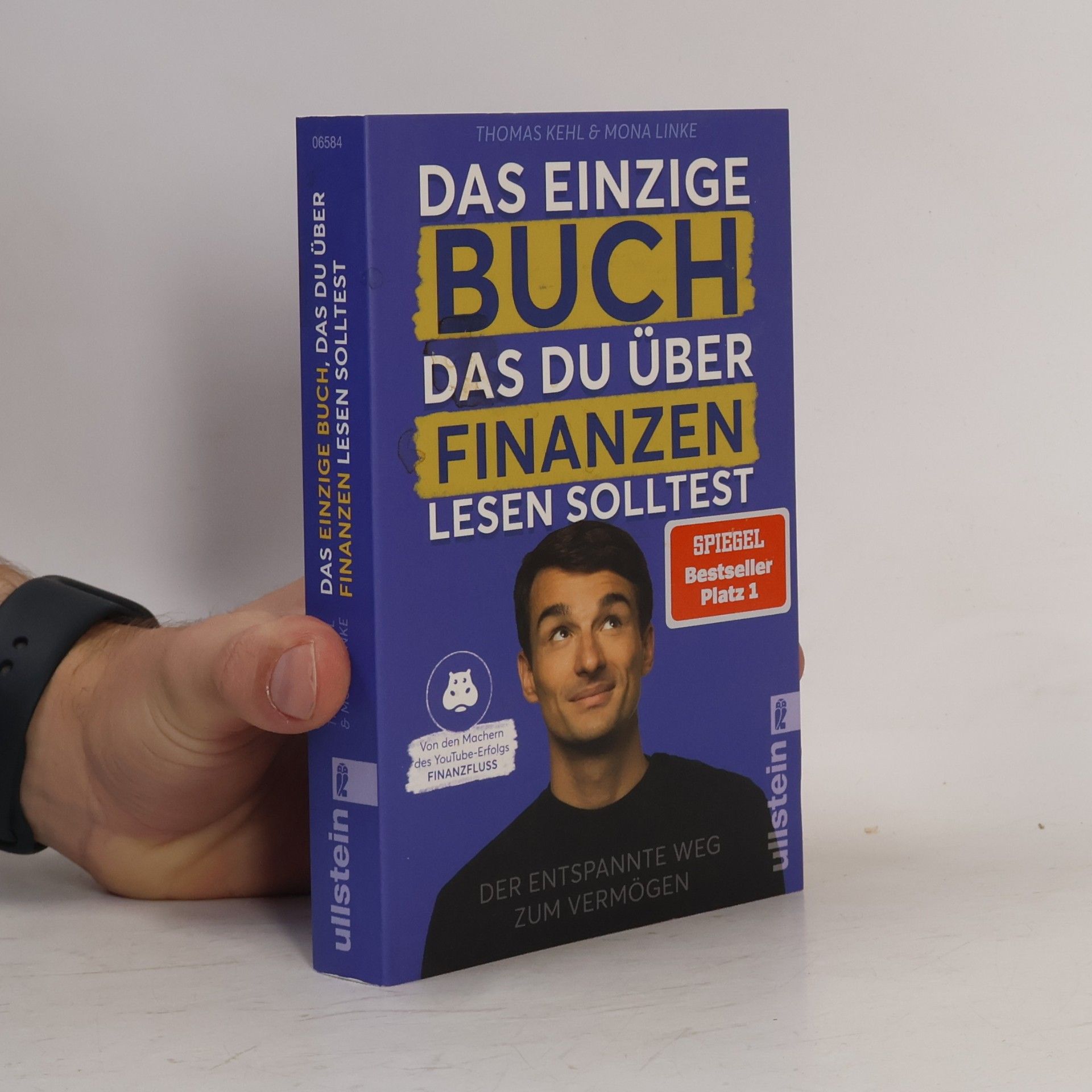Thomas Kehl Das einzige Buch, das Du über Finanzen lesen solltest